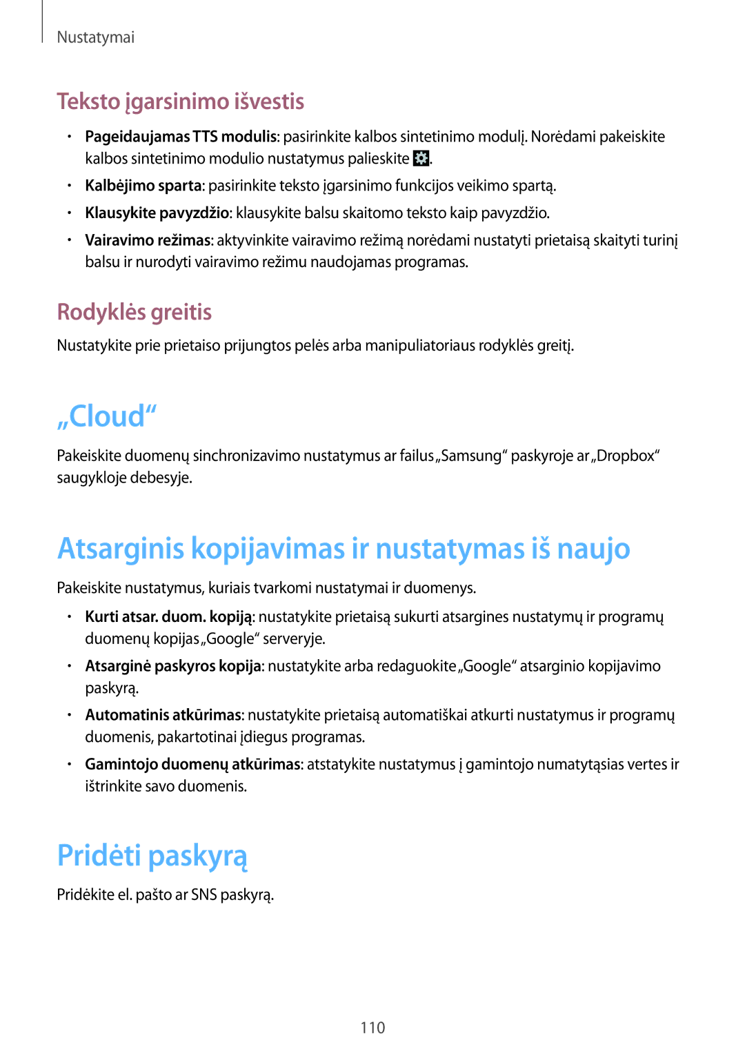 Samsung GT-I9082EWASEB, GT-I9082MBASEB manual „Cloud, Pridėti paskyrą, Teksto įgarsinimo išvestis, Rodyklės greitis 