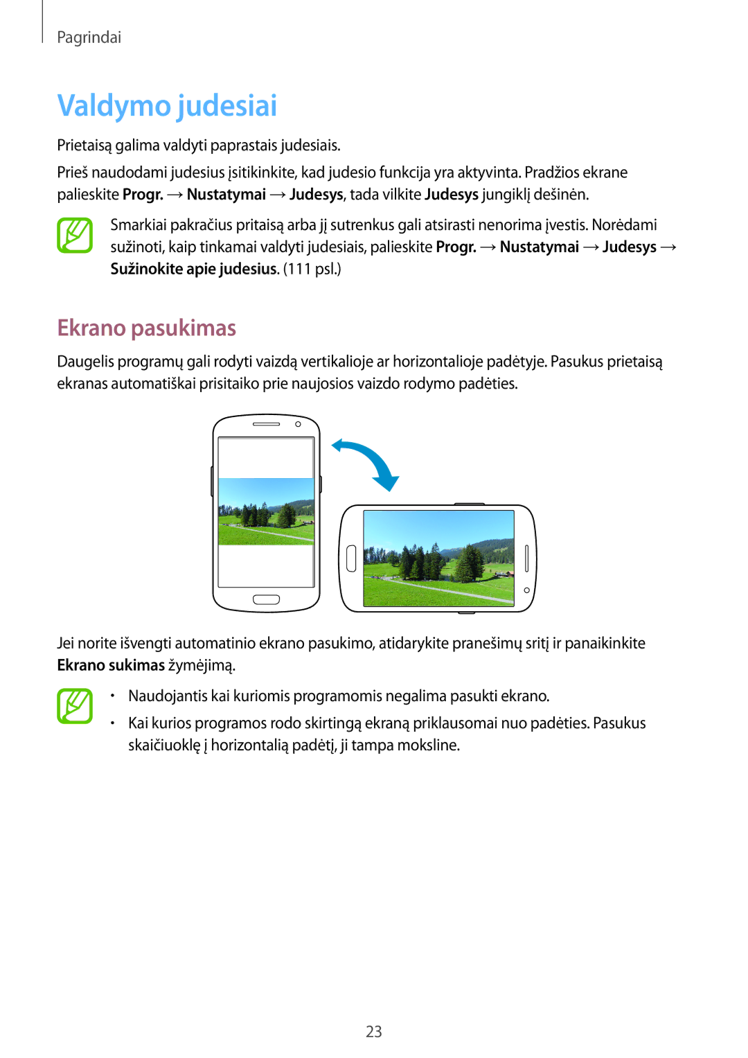 Samsung GT-I9082MBASEB, GT-I9082EWASEB manual Valdymo judesiai, Ekrano pasukimas 