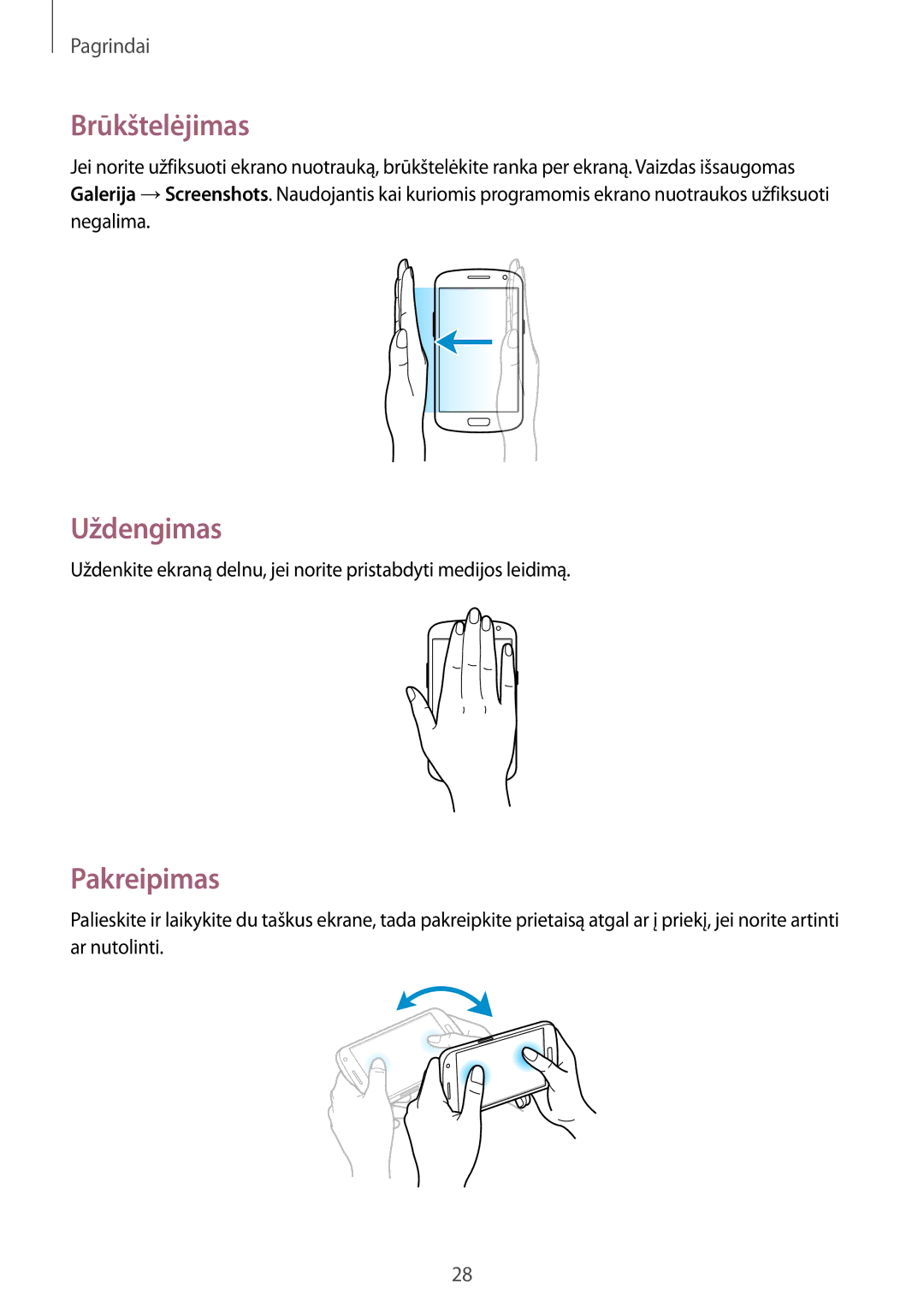 Samsung GT-I9082EWASEB, GT-I9082MBASEB manual Brūkštelėjimas, Uždengimas, Pakreipimas 