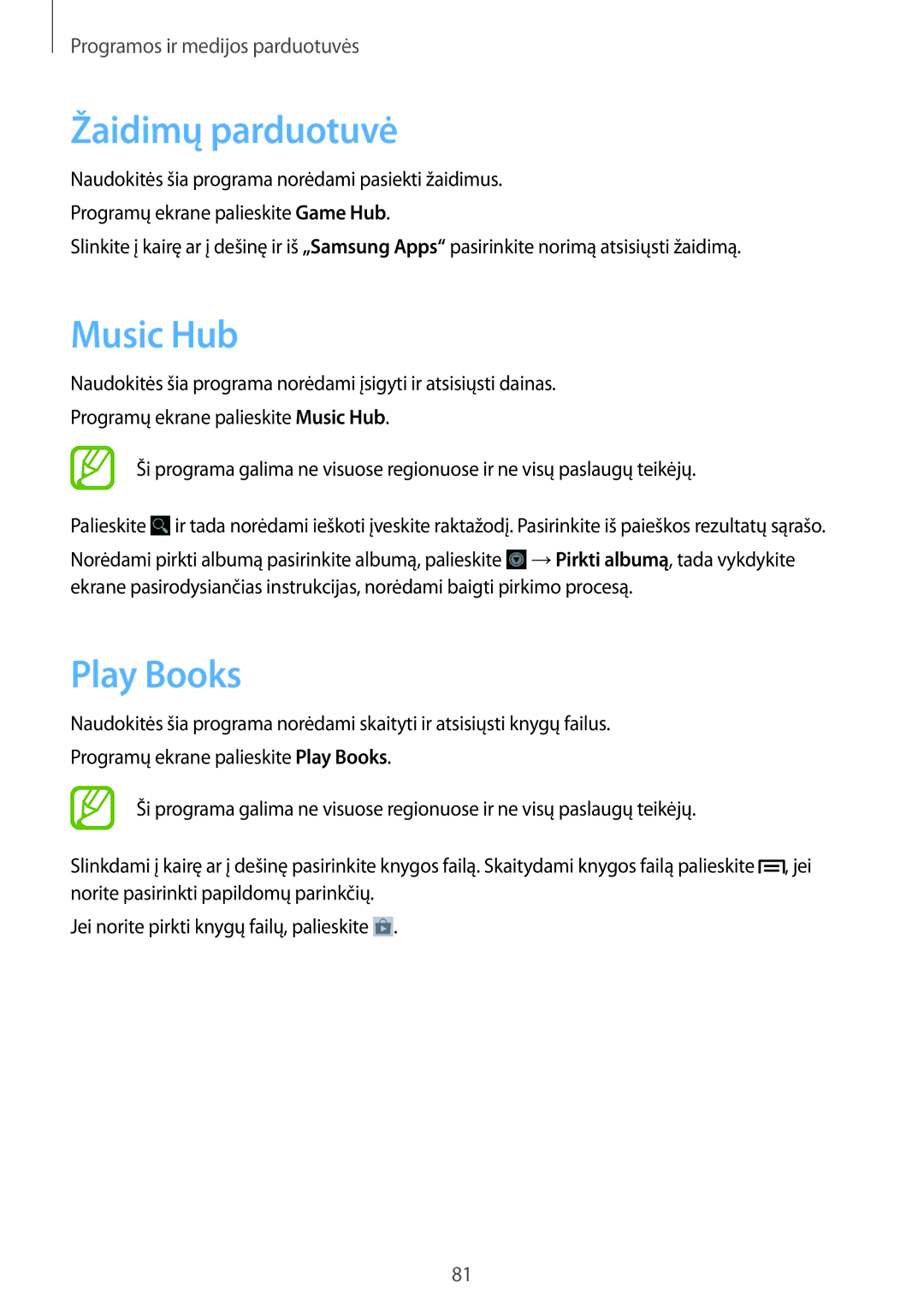 Samsung GT-I9082MBASEB, GT-I9082EWASEB manual Žaidimų parduotuvė, Music Hub, Play Books 