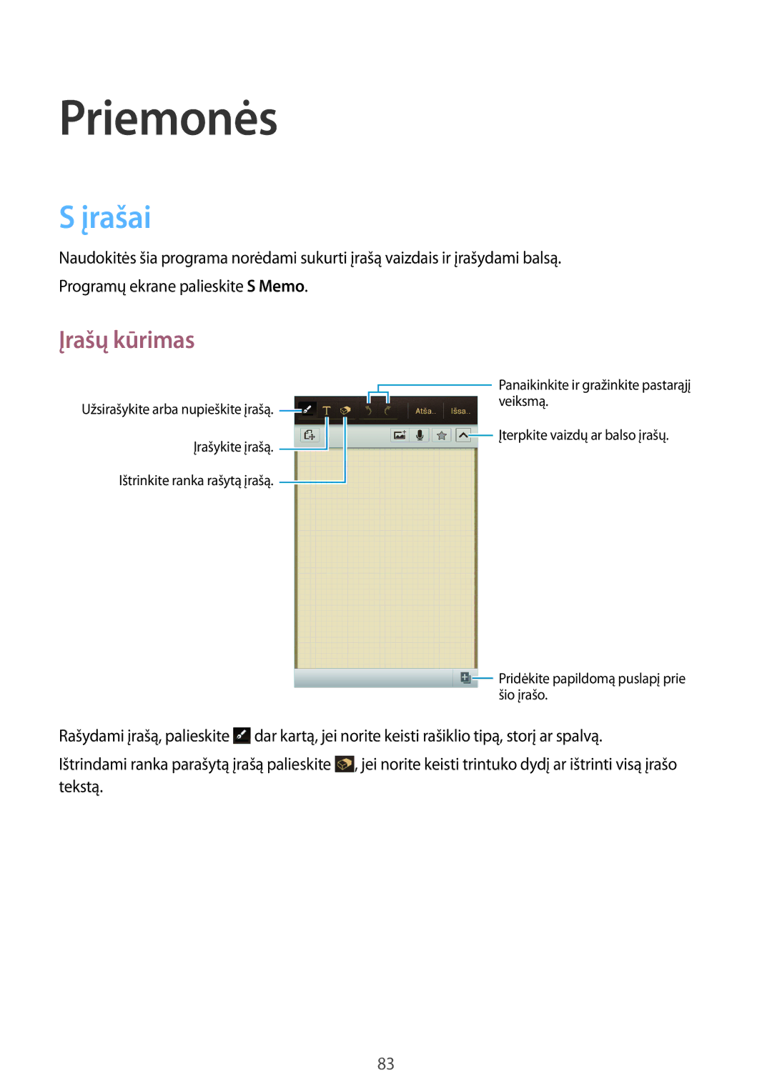 Samsung GT-I9082MBASEB, GT-I9082EWASEB manual Įrašai, Įrašų kūrimas 