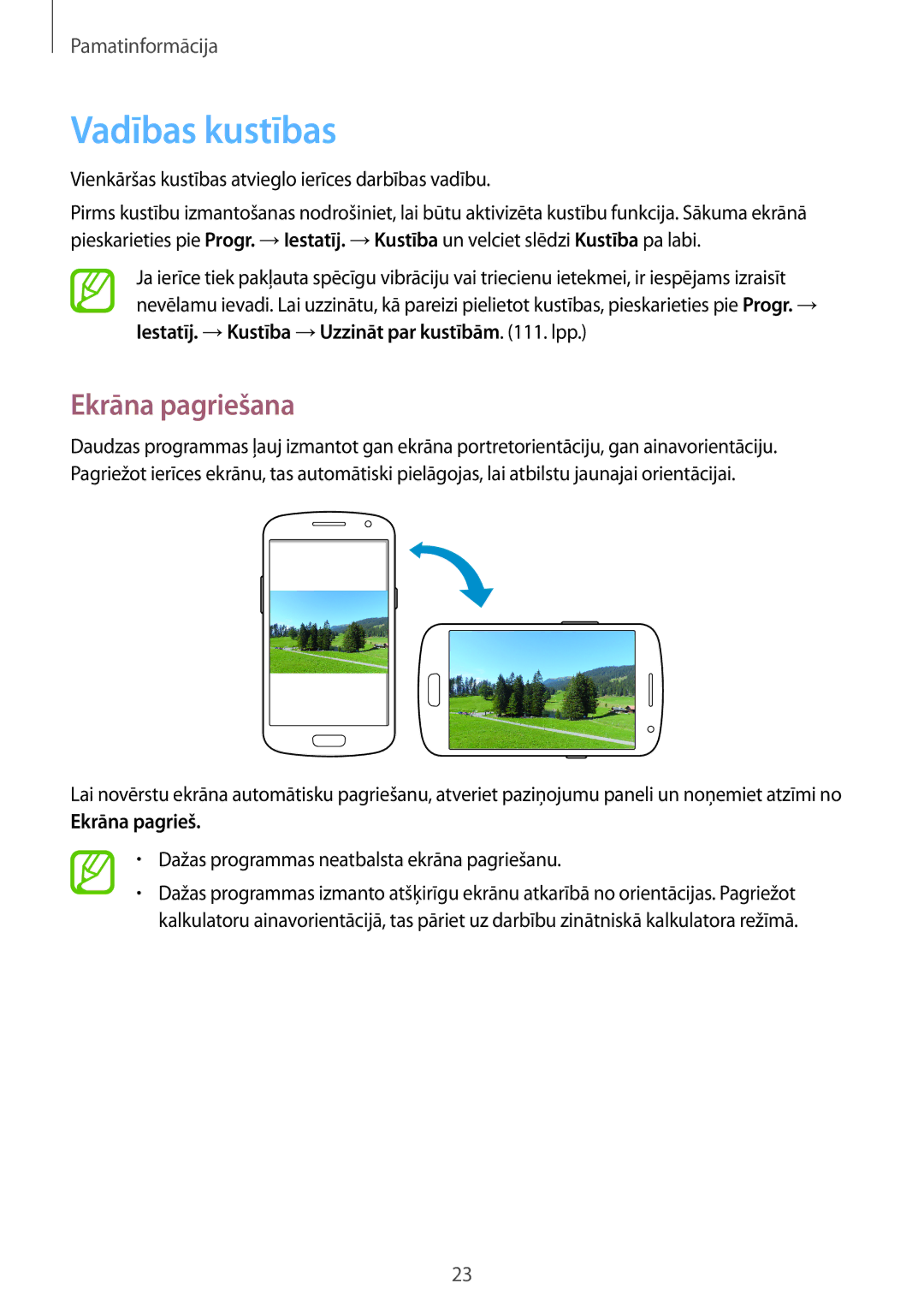 Samsung GT-I9082MBASEB, GT-I9082EWASEB manual Vadības kustības, Ekrāna pagriešana 