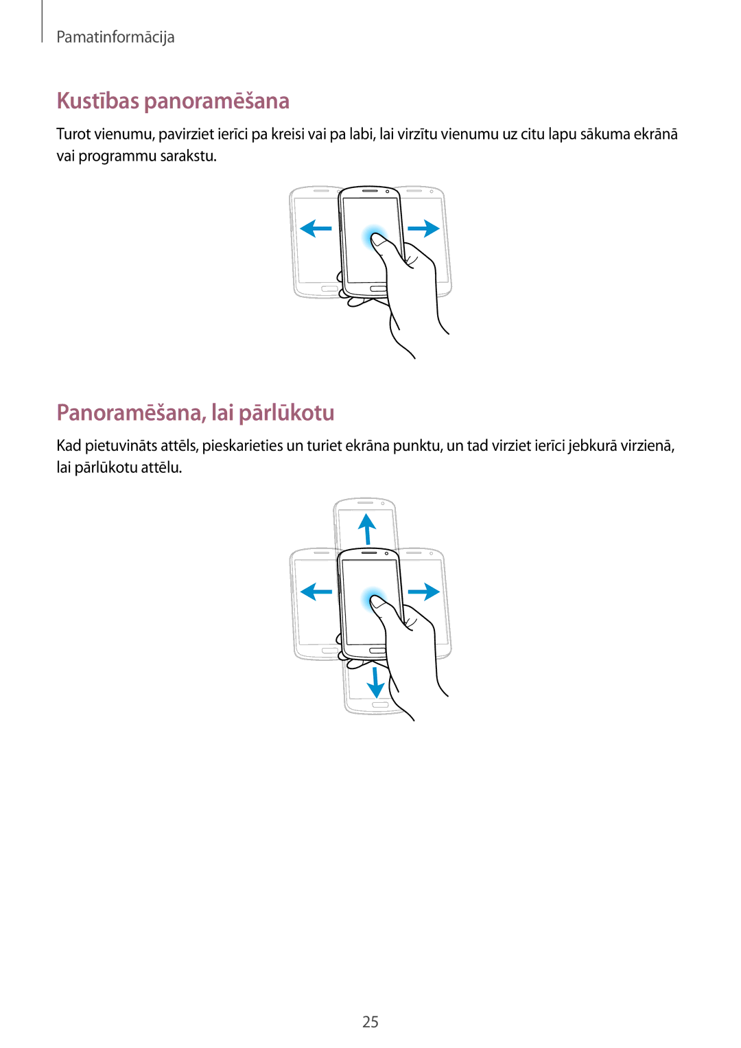 Samsung GT-I9082MBASEB, GT-I9082EWASEB manual Kustības panoramēšana, Panoramēšana, lai pārlūkotu 