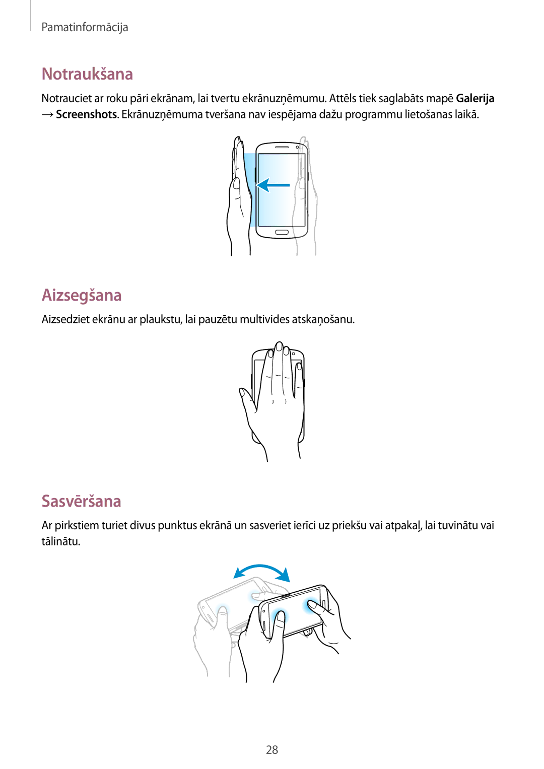 Samsung GT-I9082EWASEB, GT-I9082MBASEB manual Notraukšana, Aizsegšana, Sasvēršana 