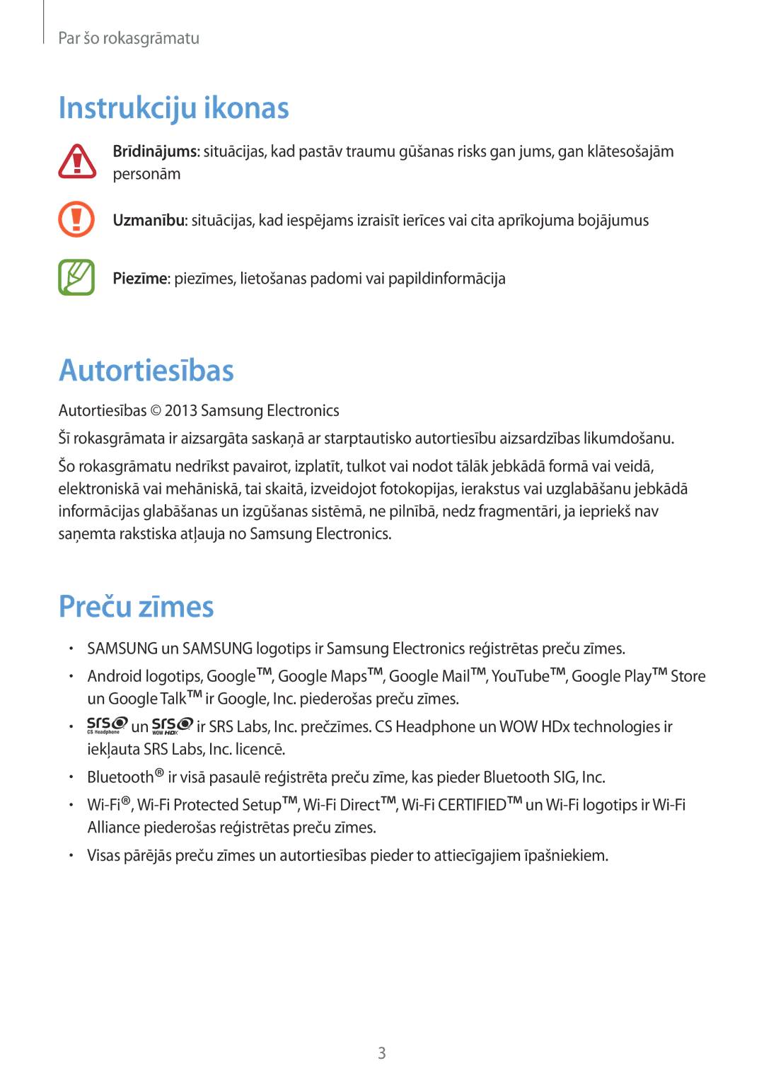 Samsung GT-I9082MBASEB, GT-I9082EWASEB manual Instrukciju ikonas, Autortiesības, Preču zīmes 