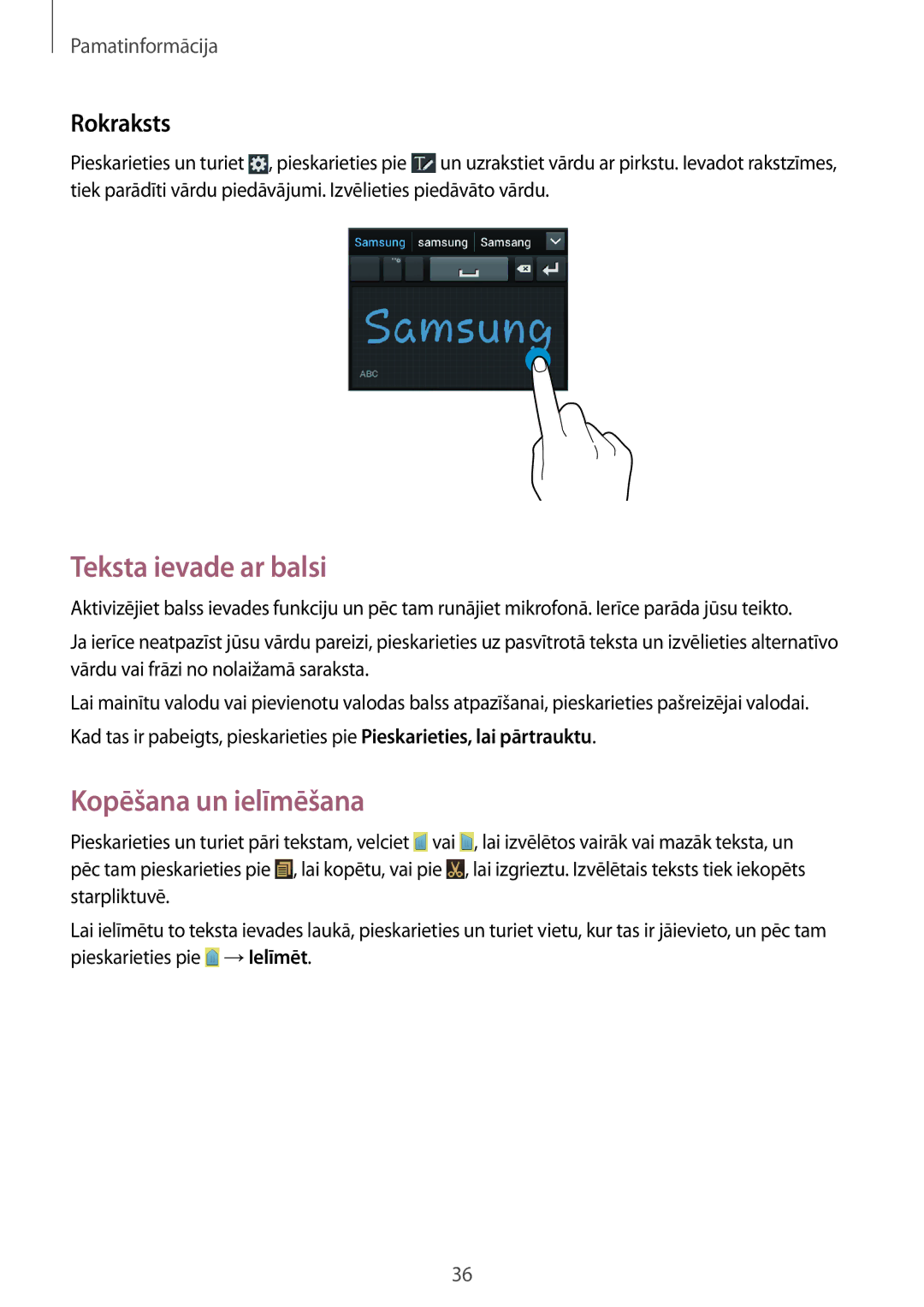 Samsung GT-I9082EWASEB, GT-I9082MBASEB manual Teksta ievade ar balsi, Kopēšana un ielīmēšana, Rokraksts 