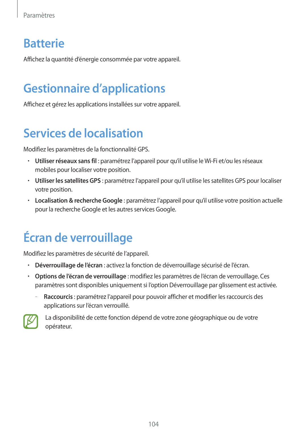 Samsung GT-I9082EWAXEF manual Batterie, Gestionnaire d’applications, Services de localisation, Écran de verrouillage 