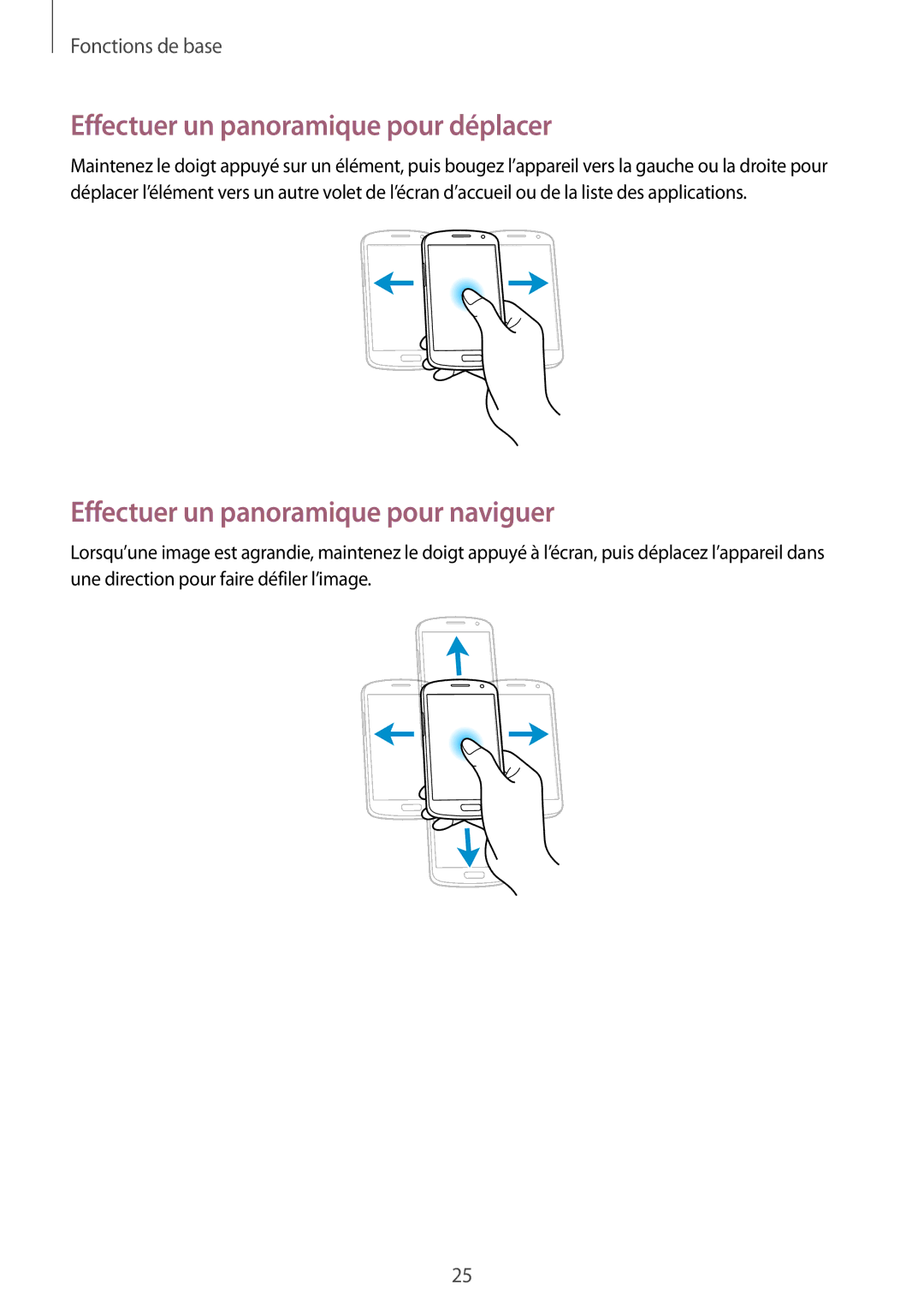 Samsung GT-I9082EWAXEF manual Effectuer un panoramique pour déplacer, Effectuer un panoramique pour naviguer 