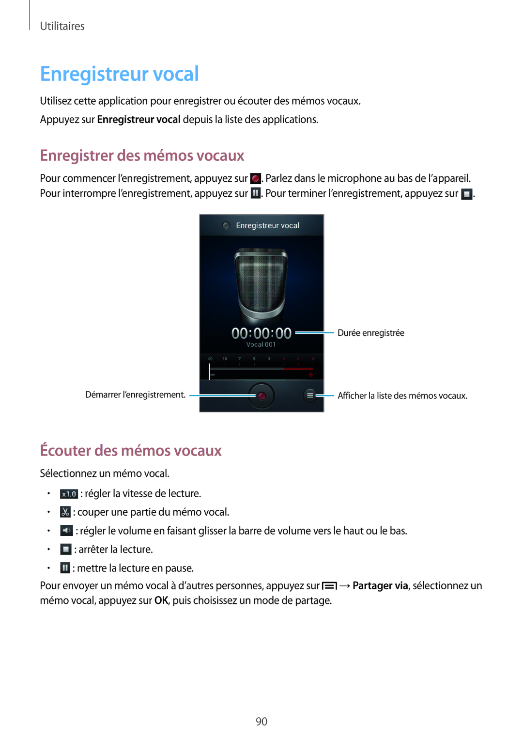 Samsung GT-I9082EWAXEF manual Enregistreur vocal, Enregistrer des mémos vocaux, Écouter des mémos vocaux 