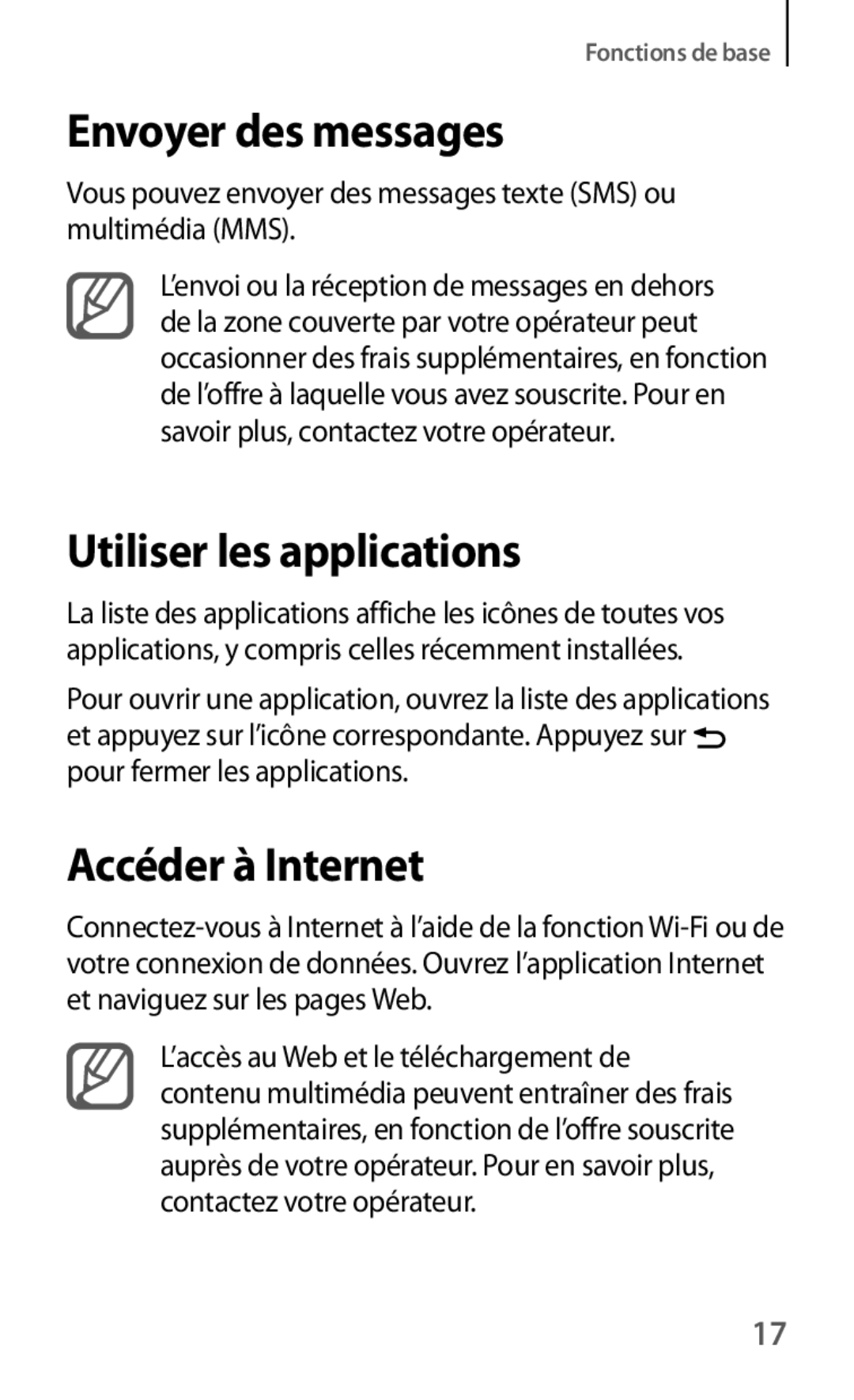 Samsung GT-I9082EWAXEF manual Envoyer des messages, Utiliser les applications, Accéder à Internet 