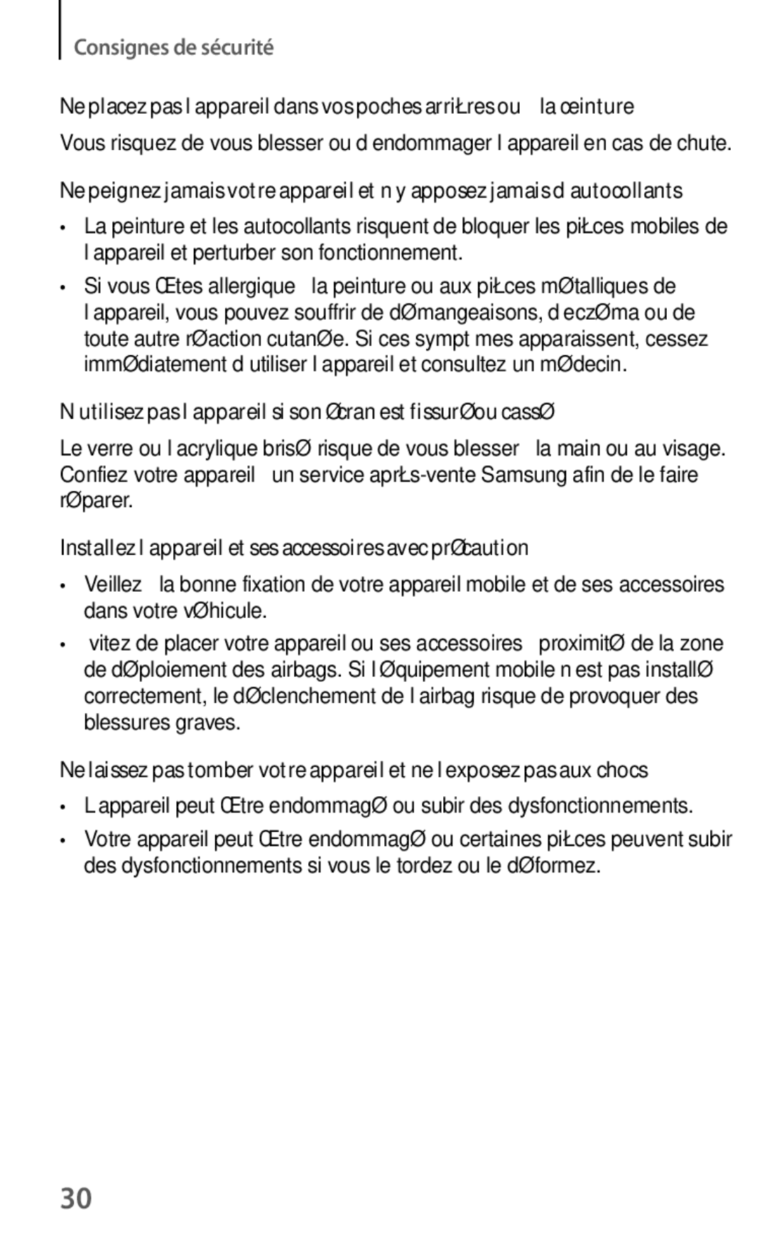 Samsung GT-I9082EWAXEF manual ’utilisez pas l’appareil si son écran est fissuré ou cassé 