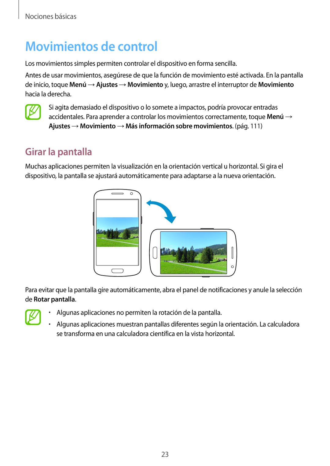 Samsung GT-I9082MBAMWD, GT-I9082MBABGL, GT-I9082EWAMWD, GT-I9082EWABGL manual Movimientos de control, Girar la pantalla 