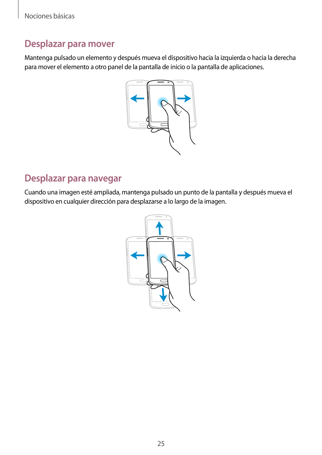 Samsung GT-I9082MBAPHE, GT-I9082MBABGL, GT-I9082EWAMWD, GT-I9082EWABGL manual Desplazar para mover, Desplazar para navegar 