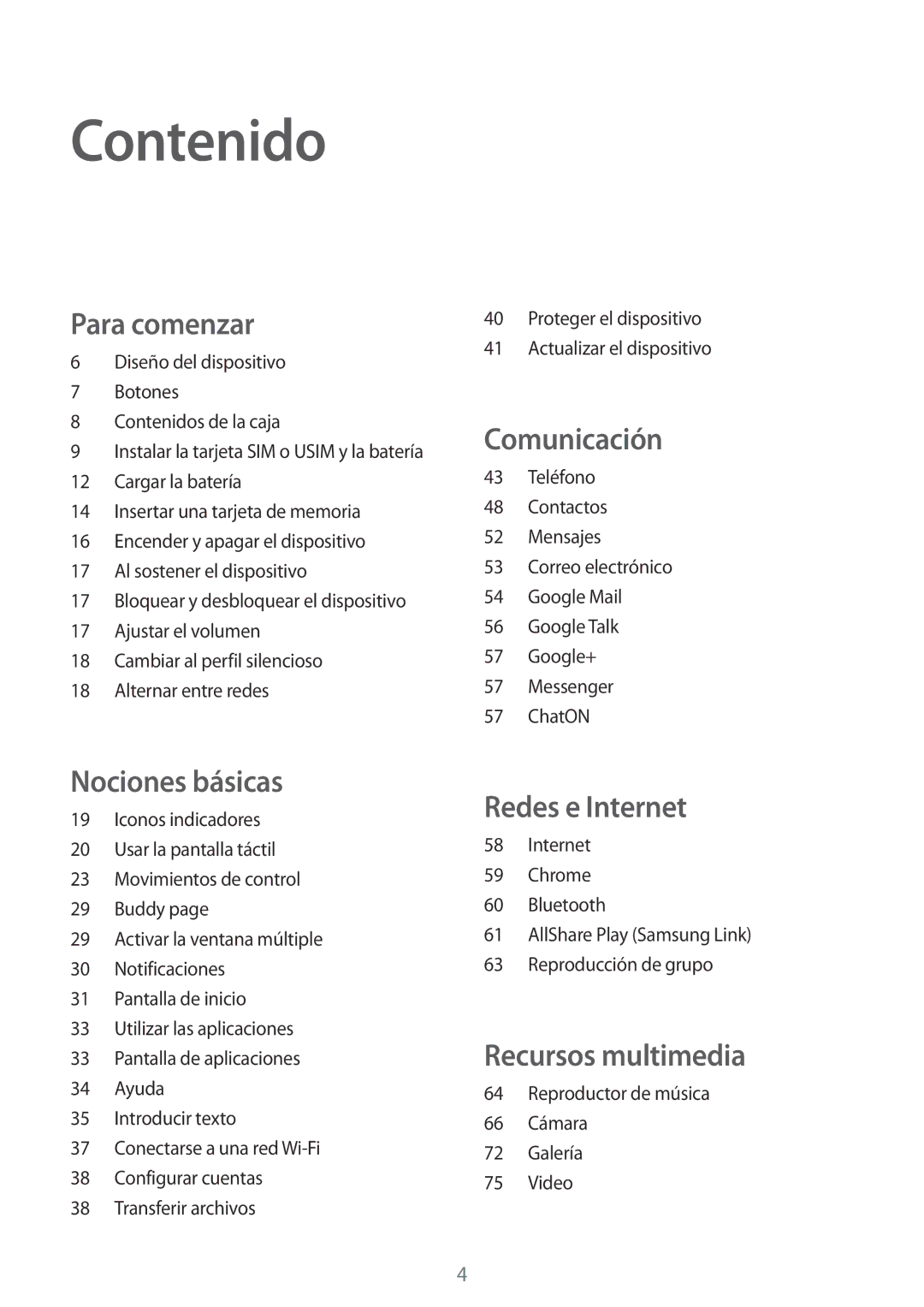 Samsung GT-I9082EWAPHE, GT-I9082MBABGL, GT-I9082EWAMWD, GT-I9082EWABGL, GT-I9082MBAMWD manual Contenido, Para comenzar 