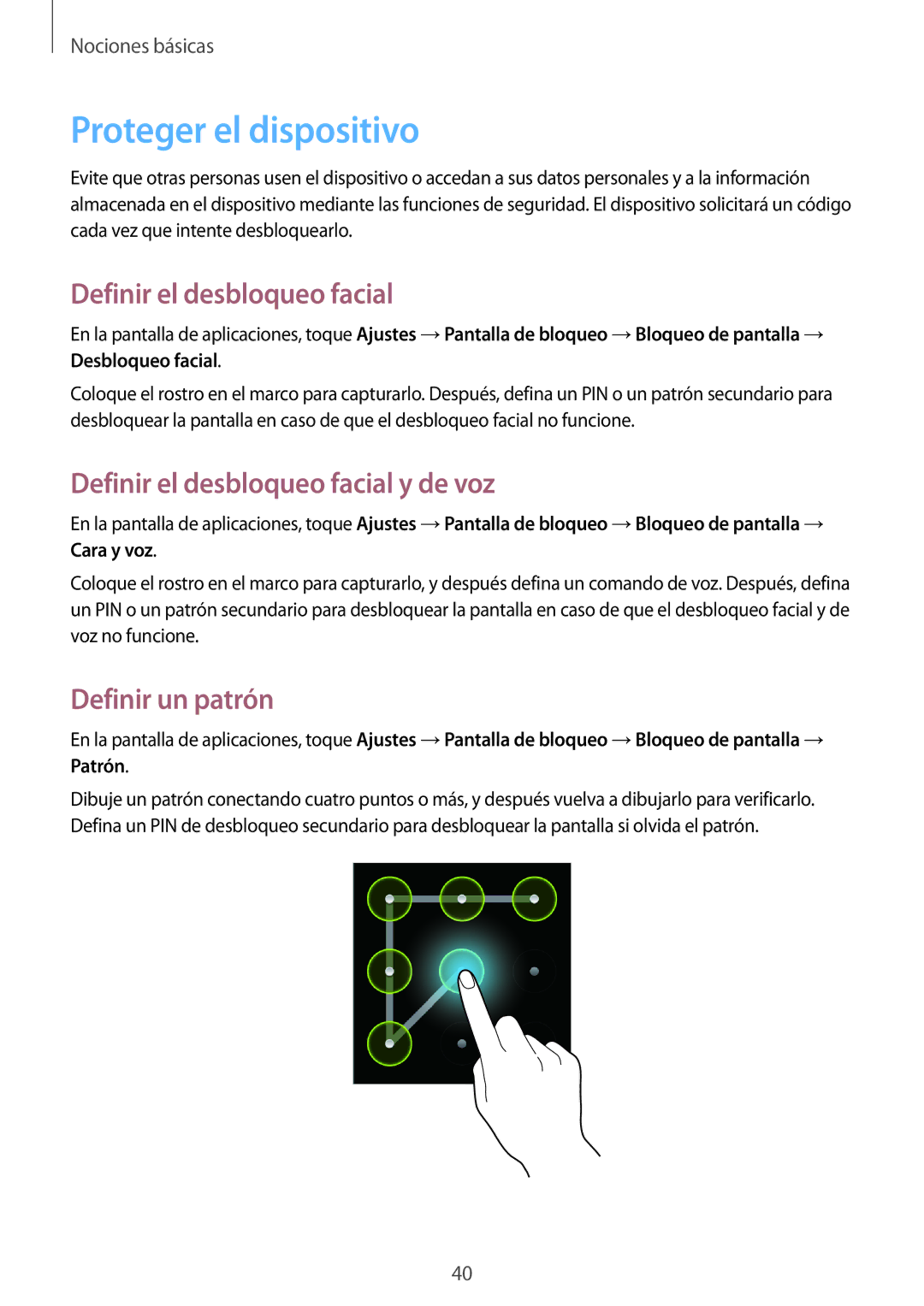 Samsung GT-I9082MBABGL manual Proteger el dispositivo, Definir el desbloqueo facial y de voz, Definir un patrón 