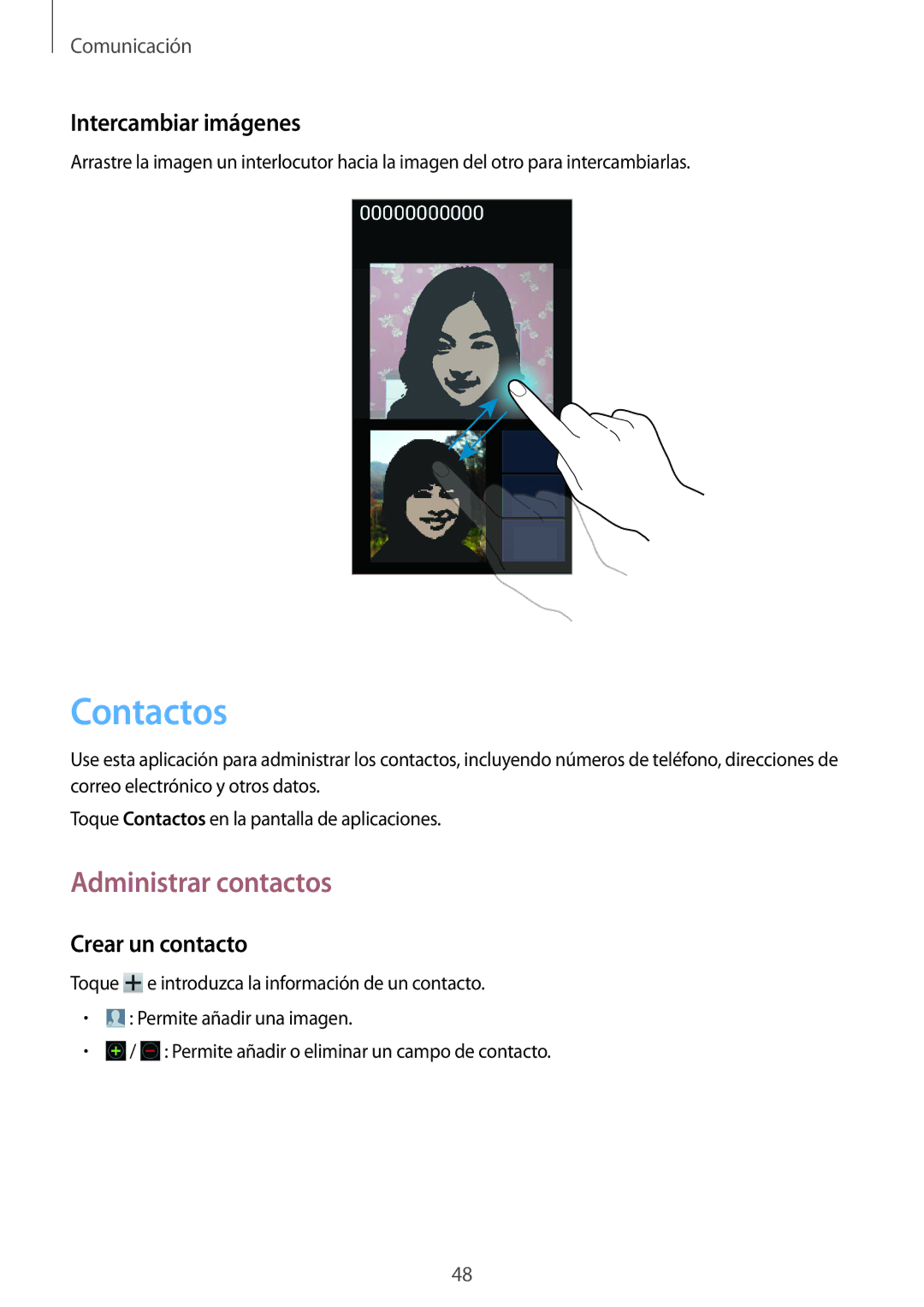 Samsung GT-I9082EWATPH, GT-I9082MBABGL manual Contactos, Administrar contactos, Intercambiar imágenes, Crear un contacto 