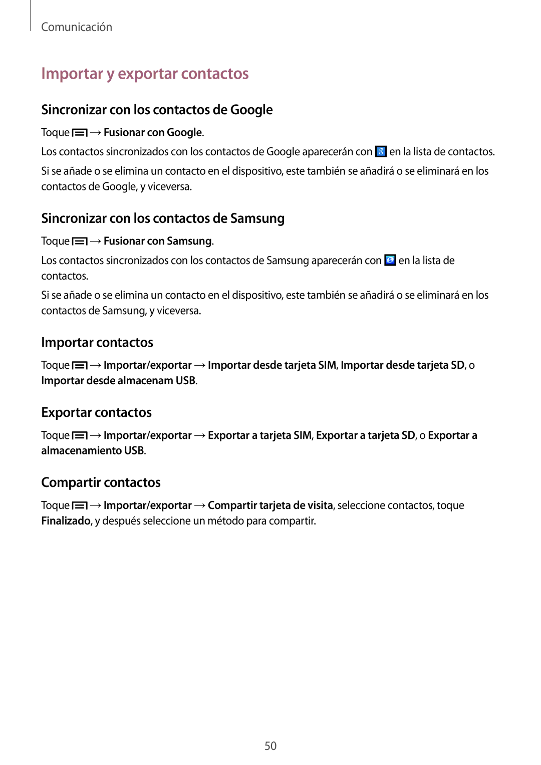 Samsung GT-I9082MBABGL, GT-I9082EWAMWD, GT-I9082EWABGL, GT-I9082MBAMWD, GT-I9082EWAPHE manual Importar y exportar contactos 