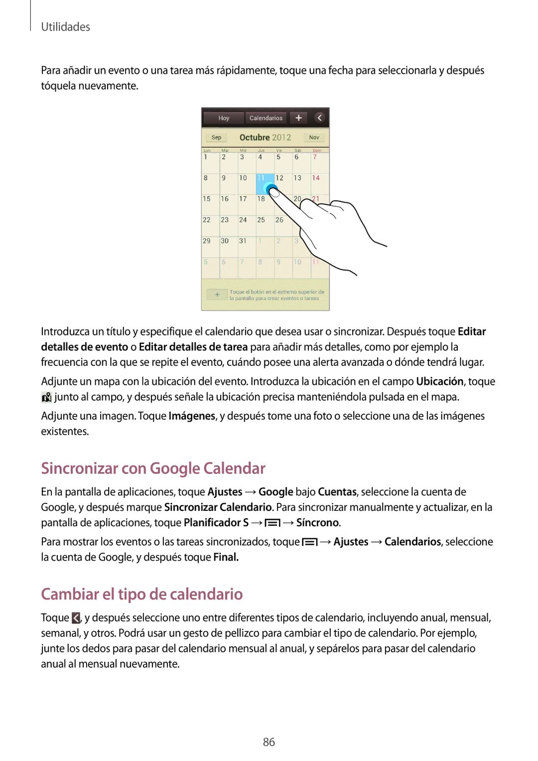 Samsung GT-I9082MBATPH, GT-I9082MBABGL, GT-I9082EWAMWD manual Sincronizar con Google Calendar, Cambiar el tipo de calendario 