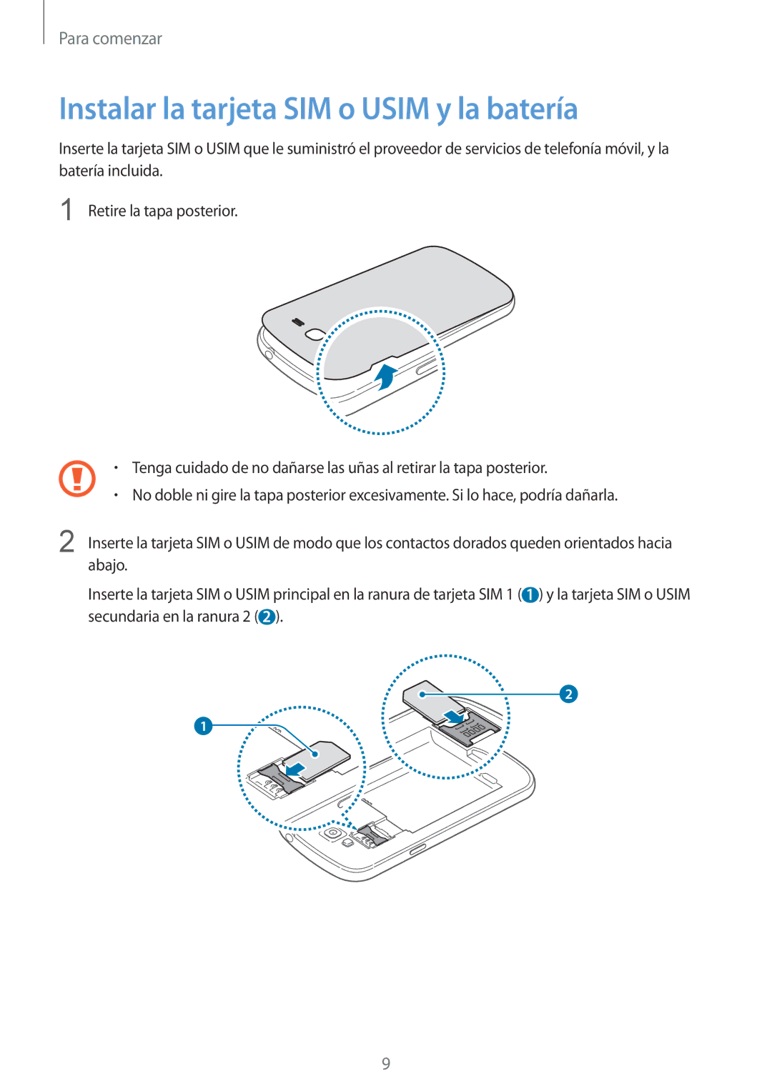 Samsung GT-I9082EWASEB, GT-I9082MBABGL, GT-I9082EWAMWD, GT-I9082EWABGL manual Instalar la tarjeta SIM o Usim y la batería 