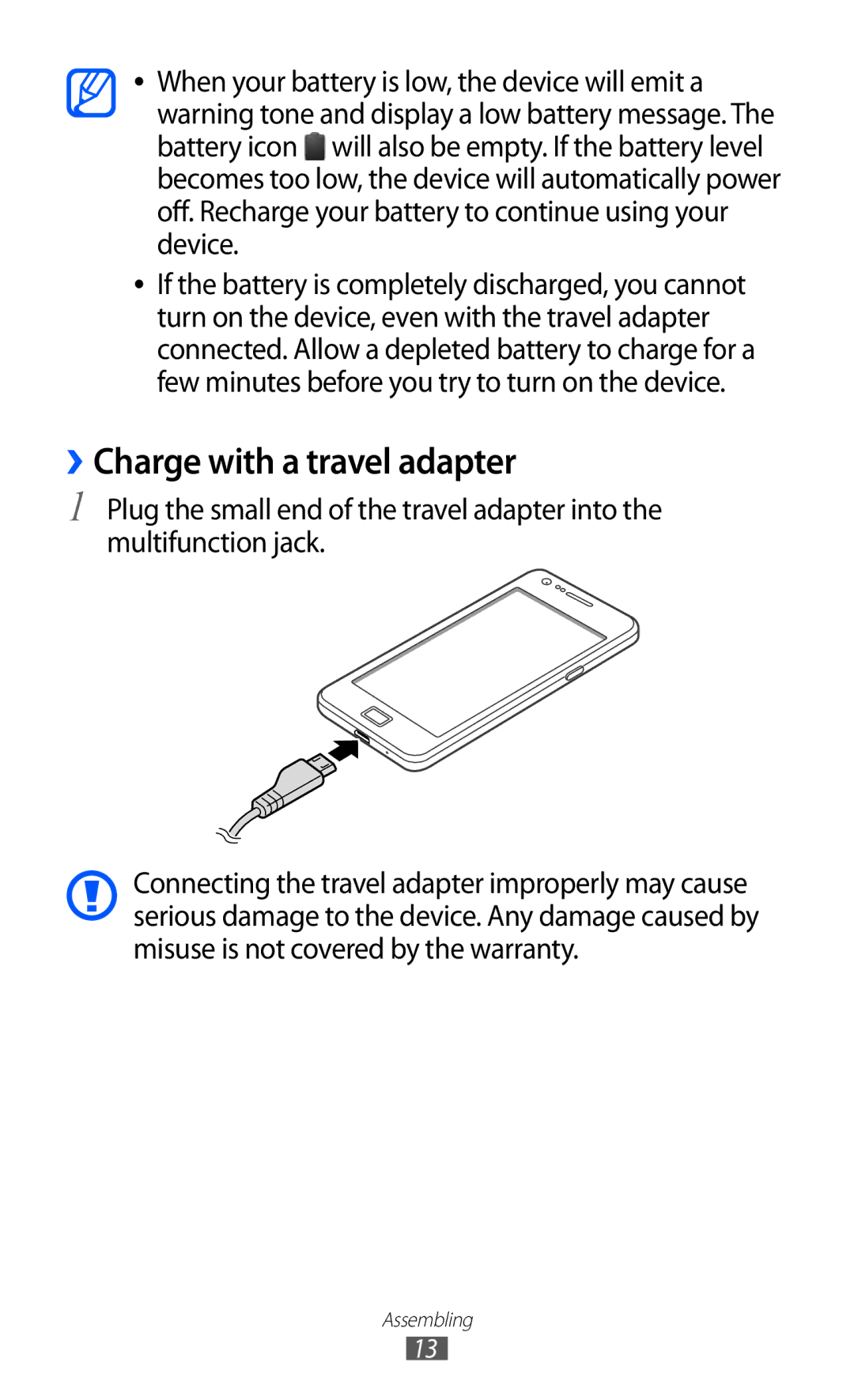 Samsung GT-I9100 user manual ››Charge with a travel adapter 