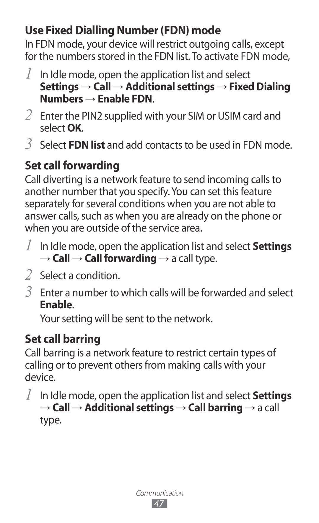 Samsung GT-I9100 user manual → Call → Call forwarding → a call type. Select a condition 