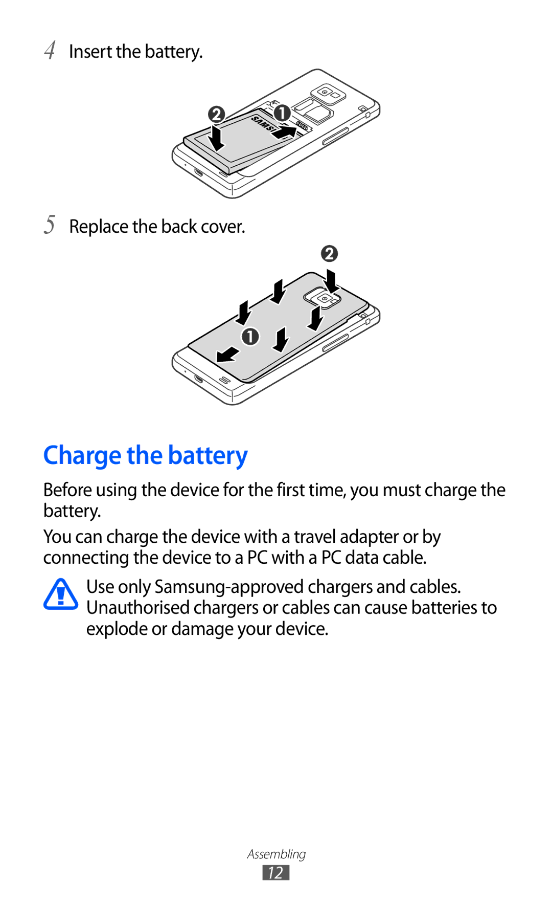 Samsung GT-I9100LKAPAK, GT-I9100LKAAFR, GT-I9100LKEJED manual Charge the battery, Insert the battery Replace the back cover 