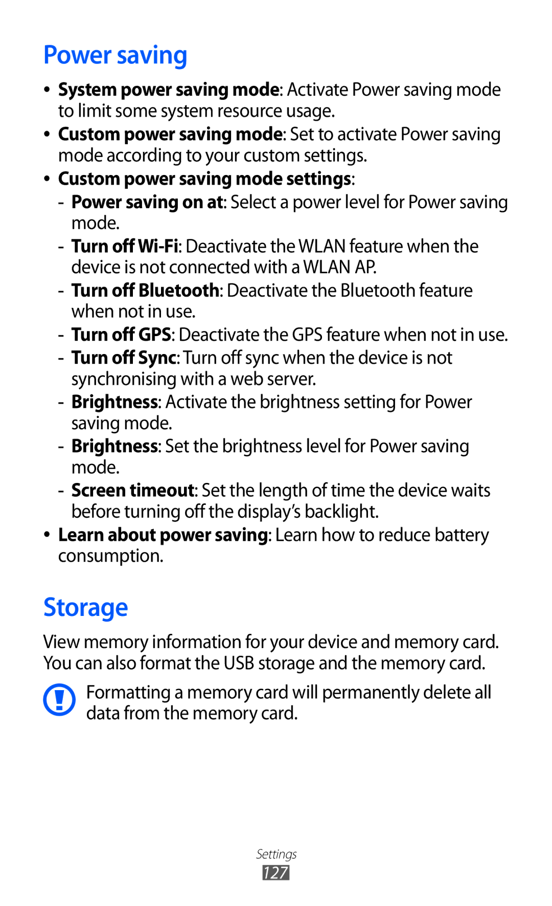 Samsung GT-I9100LKASKZ, GT-I9100LKAAFR, GT-I9100LKEJED, GT-I9100RWASKZ, GT-I9100LKEKSA, GT-I9100LKJXFV Power saving, Storage 