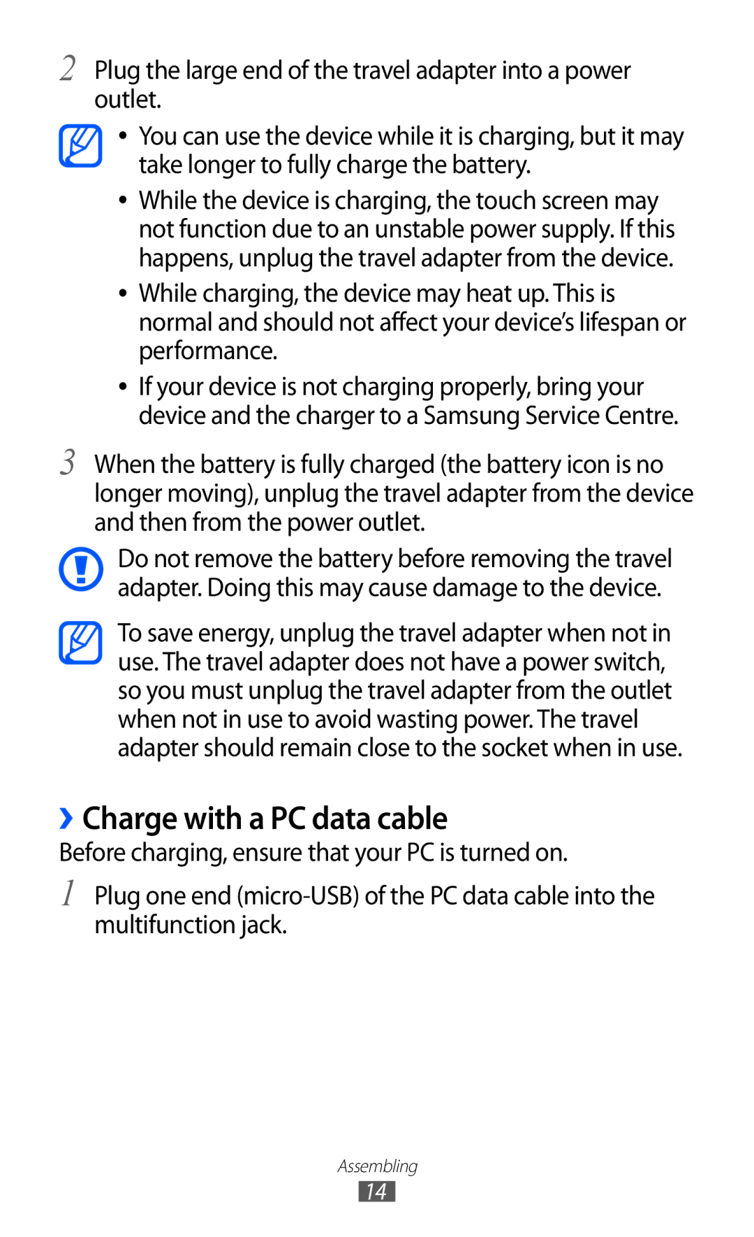 Samsung GT-I9100LKETHR, GT-I9100LKAAFR, GT-I9100LKEJED, GT-I9100RWASKZ, GT-I9100LKEKSA manual ››Charge with a PC data cable 