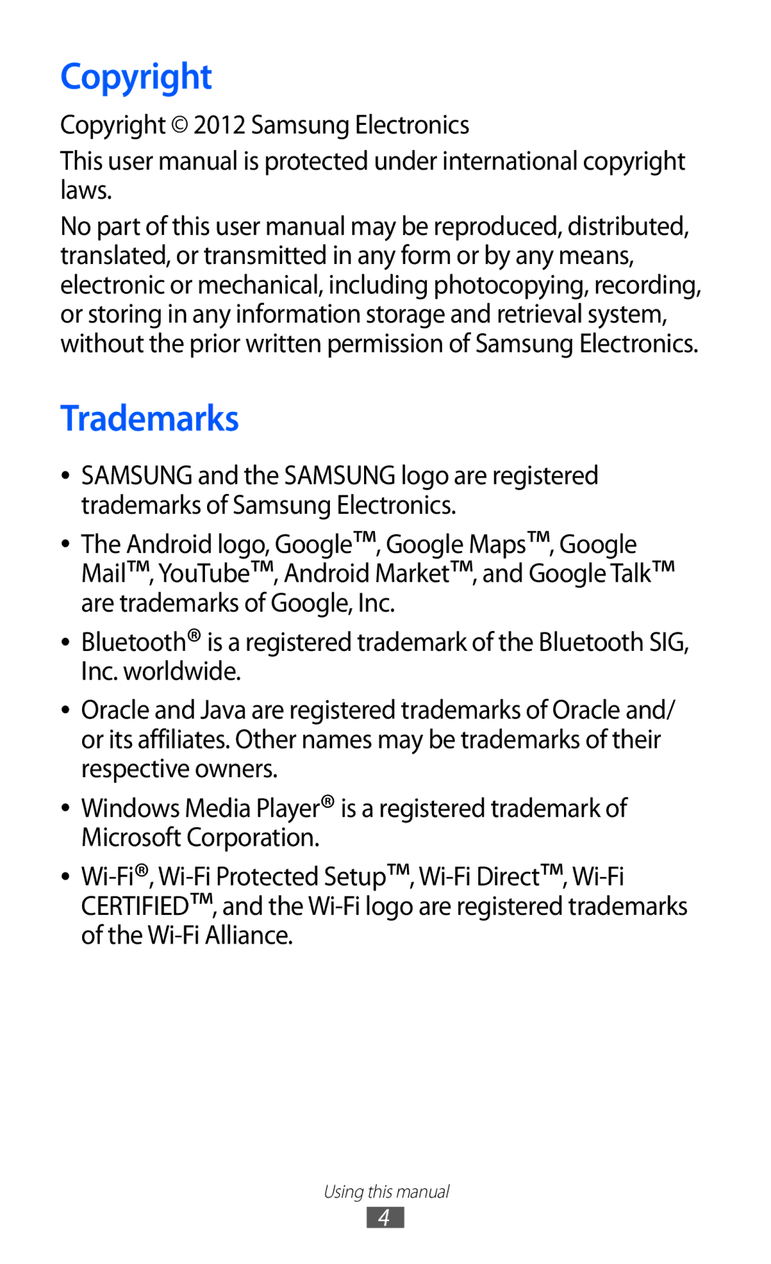 Samsung GT-I9100LKJXFV, GT-I9100LKAAFR, GT-I9100LKEJED, GT-I9100RWASKZ Trademarks, Copyright 2012 Samsung Electronics 