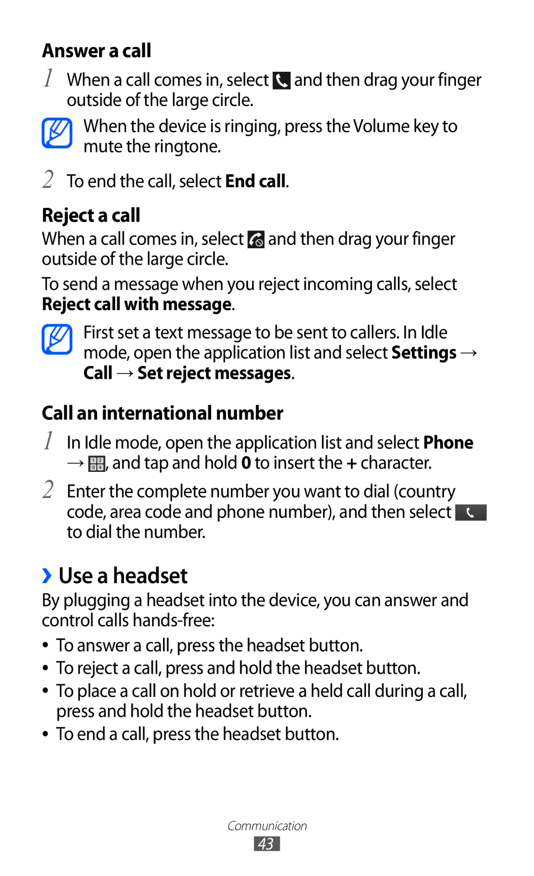 Samsung GT-I9100RWAXXV, GT-I9100LKAAFR, GT-I9100LKEJED, GT-I9100RWASKZ, GT-I9100LKEKSA manual ››Use a headset, Answer a call 