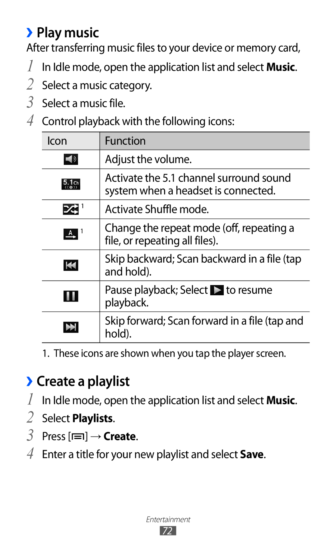 Samsung GT-I9100LKACAC manual ››Play music, ››Create a playlist, Idle mode, open the application list and select Music 