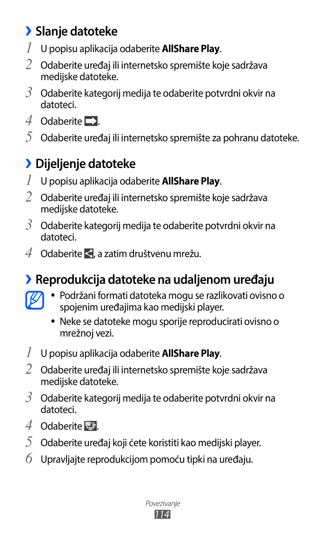 Samsung GT-I9100LKACOA manual ››Slanje datoteke, ››Dijeljenje datoteke, ››Reprodukcija datoteke na udaljenom uređaju, 114 