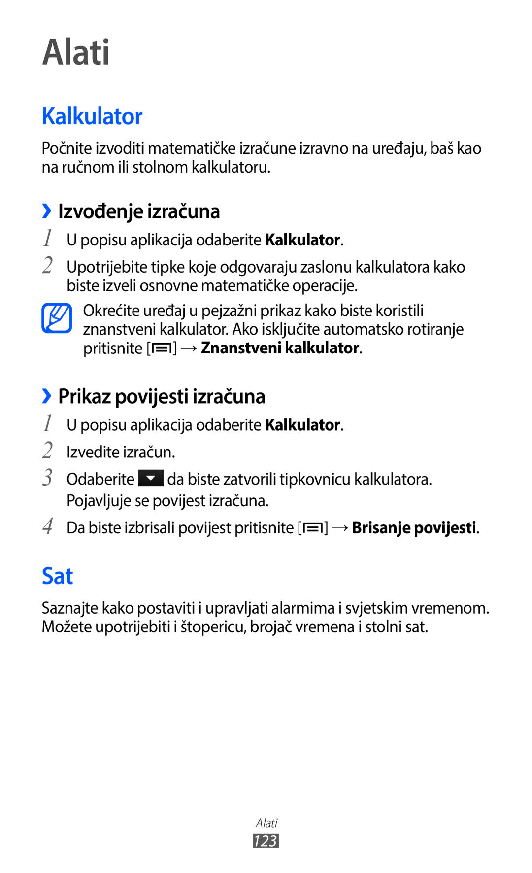 Samsung GT-I9100LKGCRO, GT-I9100LKAATO manual Kalkulator, Sat, ››Izvođenje izračuna, ››Prikaz povijesti izračuna, 123 