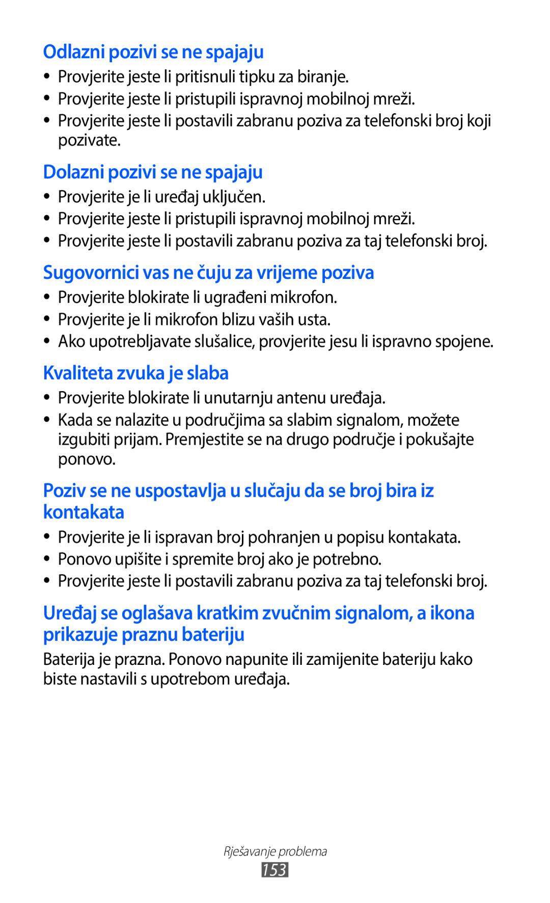 Samsung GT-I9100LKAVIP, GT-I9100LKAATO, GT2I9100RWAVIP, GT-I9100RWAVIP, GT-I9100RWATRA Provjerite je li uređaj uključen, 153 