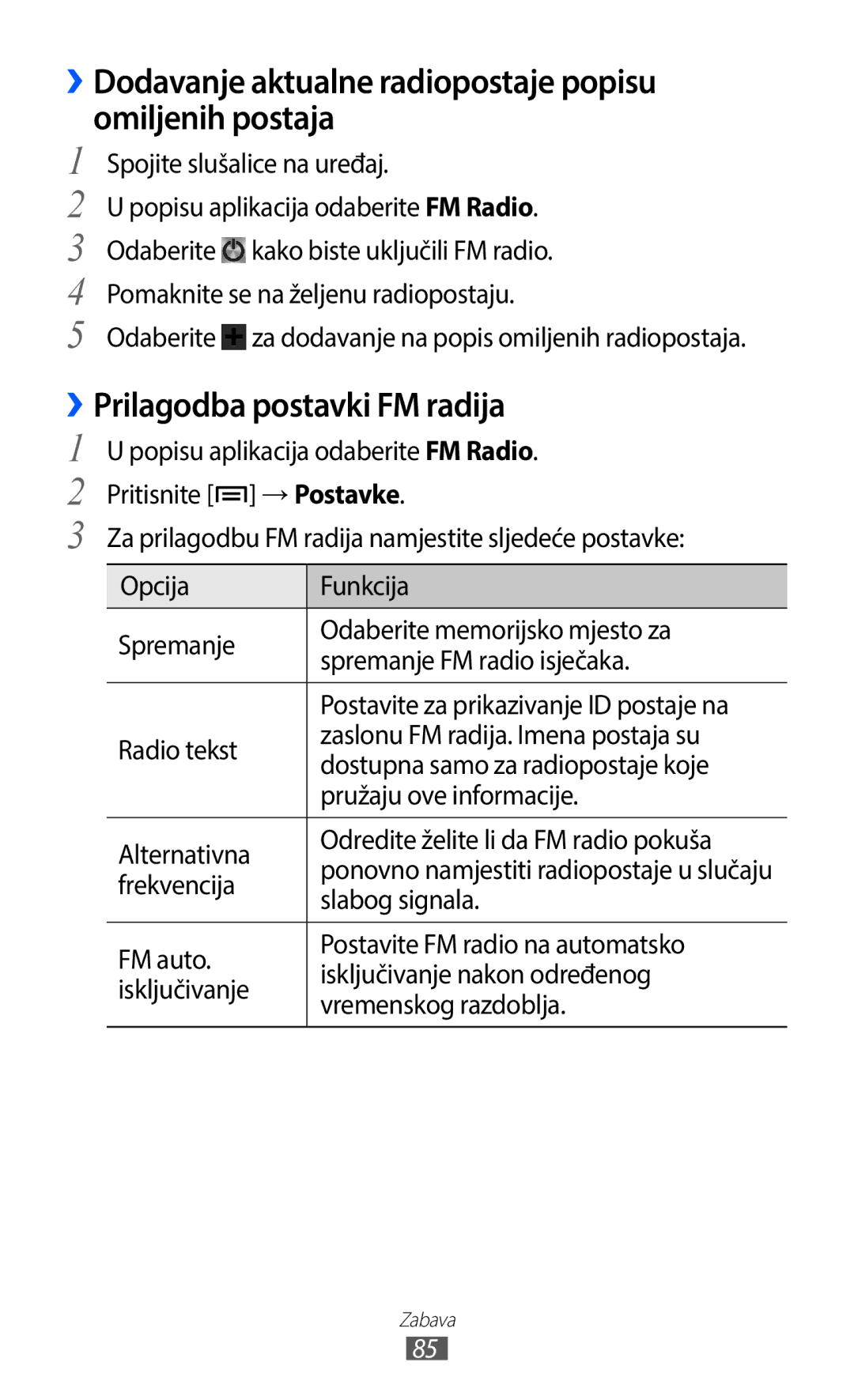 Samsung GT-I9100LKACRO manual ››Dodavanje aktualne radiopostaje popisu omiljenih postaja, Prilagodba postavki FM radija 