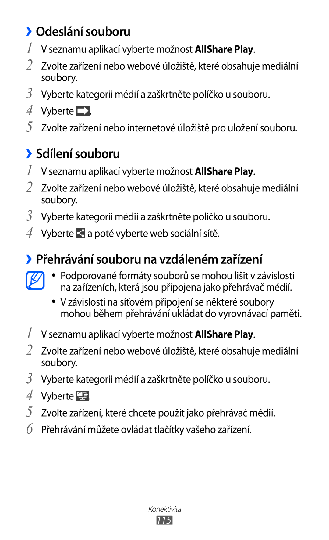 Samsung GT2I9100LKAXEZ manual ››Odeslání souboru, ››Sdílení souboru, ››Přehrávání souboru na vzdáleném zařízení, 115 