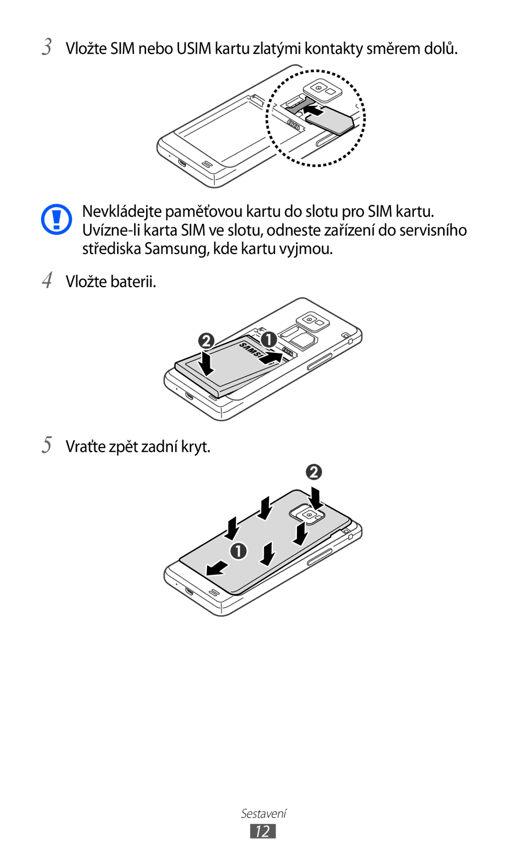 Samsung GT-I9100RWAO2C, GT-I9100LKAIDE, GT-I9100LKAATO, GT-I9100RWAAUT, GT-I9100RWAORS, GT-I9100RWAVDC manual Sestavení 