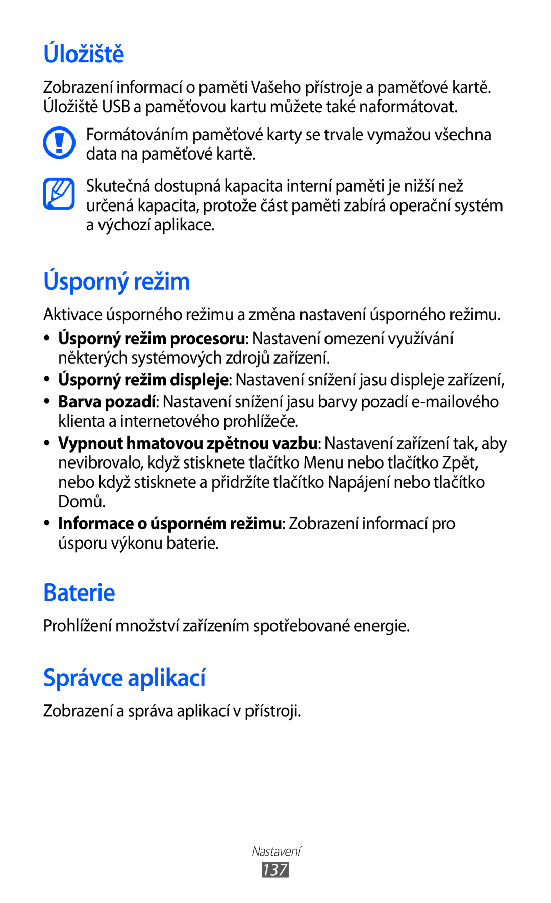 Samsung GT2I9100RWAXEZ, GT-I9100LKAIDE, GT-I9100LKAATO manual Úložiště, Úsporný režim, Baterie, Správce aplikací, 137 