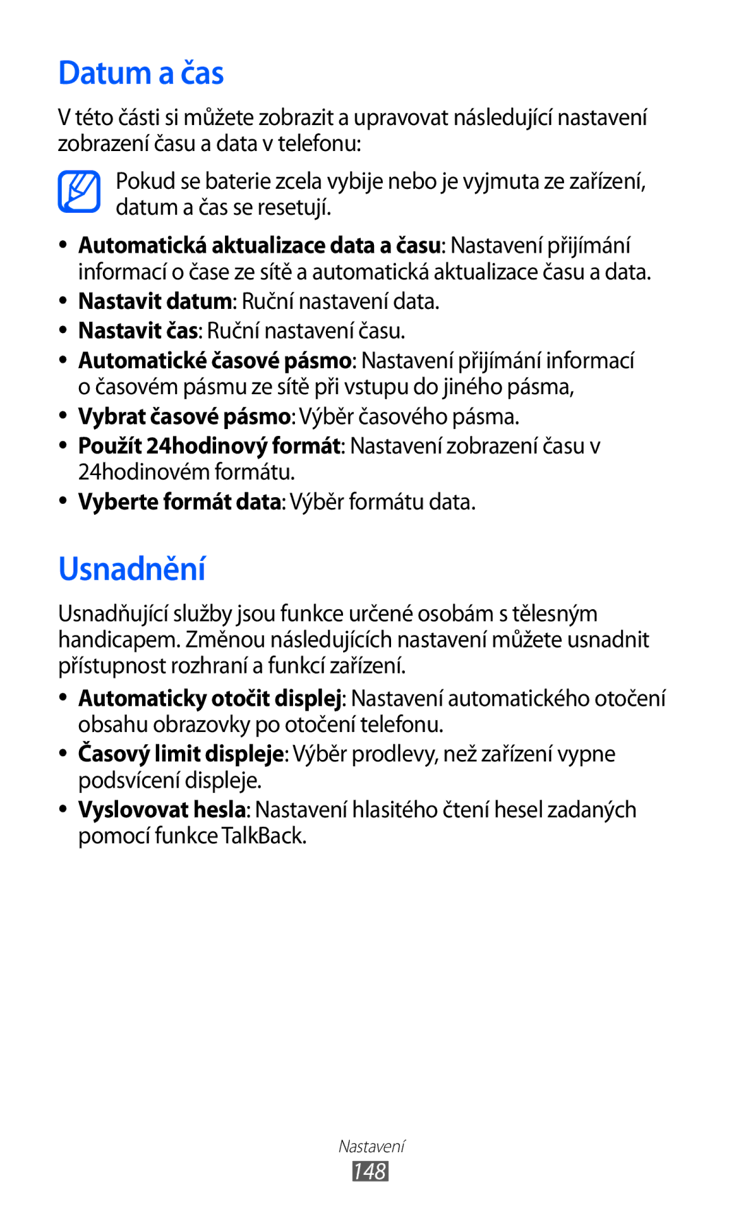 Samsung GT2I9100LKAVDC Datum a čas, Usnadnění, Nastavit čas Ruční nastavení času, Vyberte formát data Výběr formátu data 