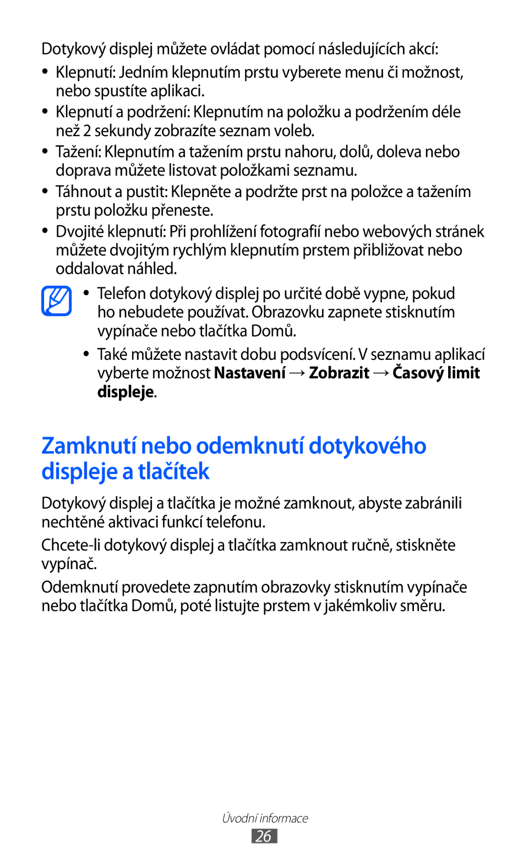 Samsung GT-I9100LKAIDE, GT-I9100LKAATO, GT-I9100RWAAUT manual Zamknutí nebo odemknutí dotykového displeje a tlačítek 