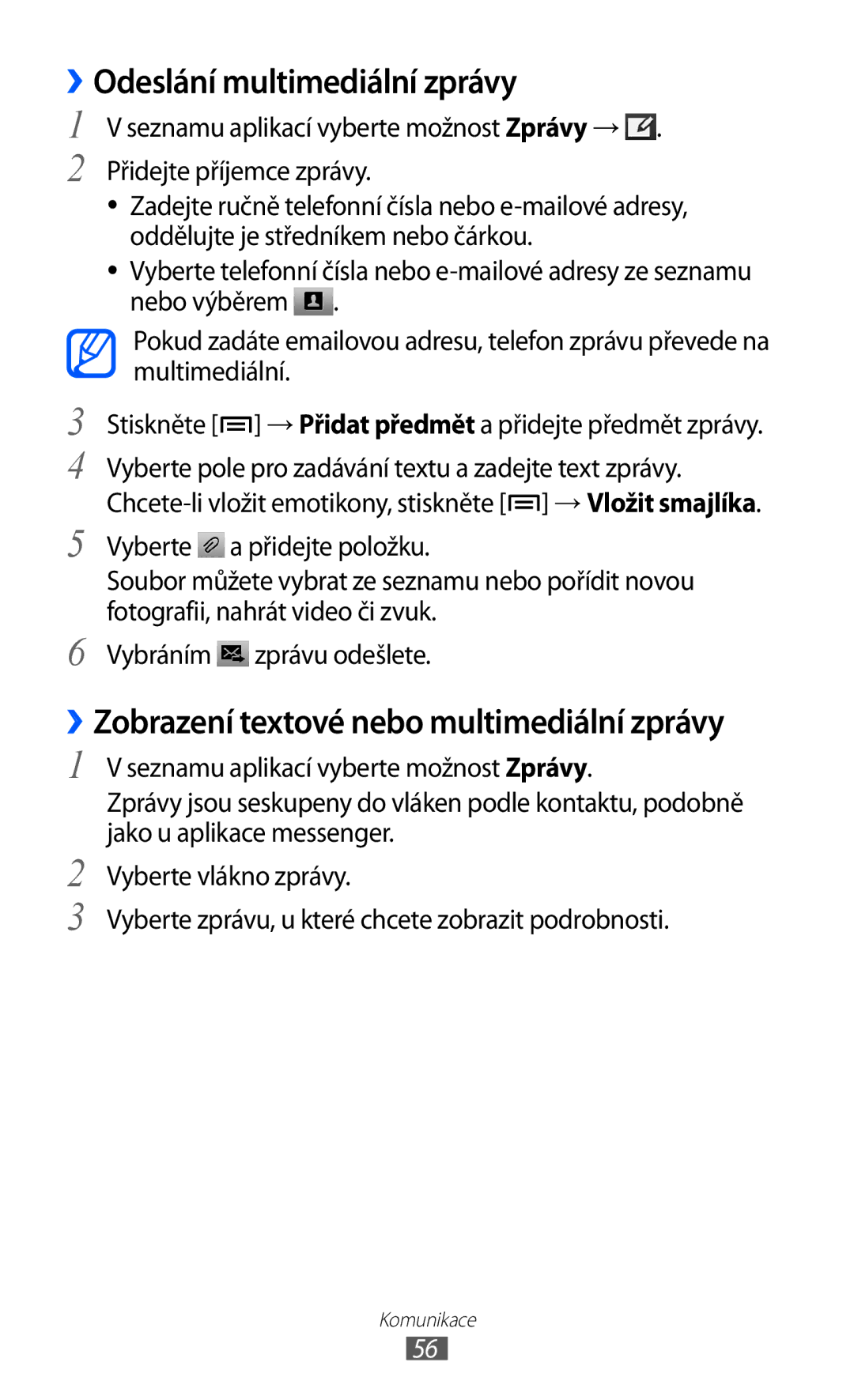 Samsung GT-I9100RWAVDC, GT-I9100LKAIDE manual ››Odeslání multimediální zprávy, ››Zobrazení textové nebo multimediální zprávy 