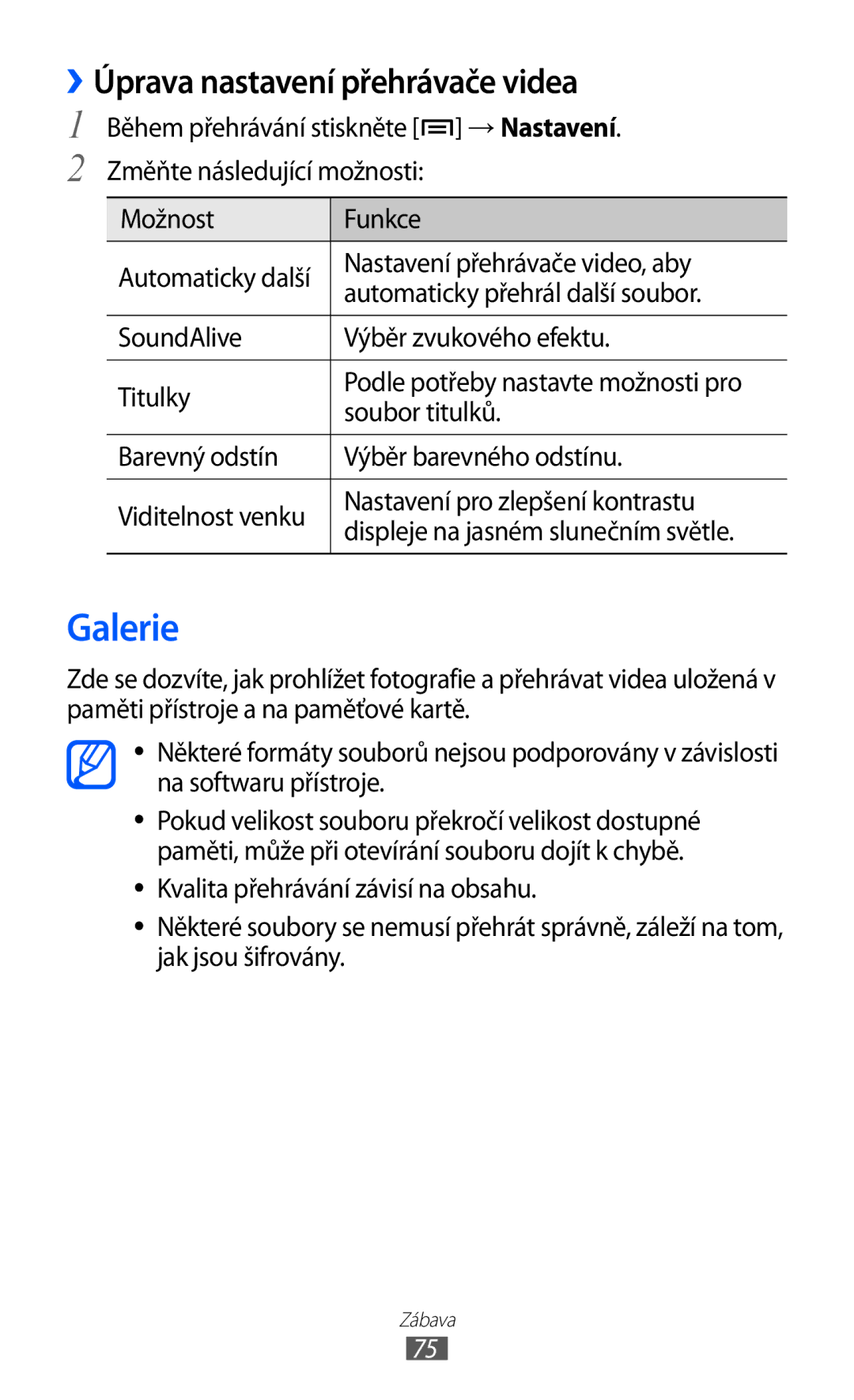 Samsung GT-I9100LKAORS, GT-I9100LKAIDE, GT-I9100LKAATO, GT-I9100RWAAUT manual Galerie, ››Úprava nastavení přehrávače videa 