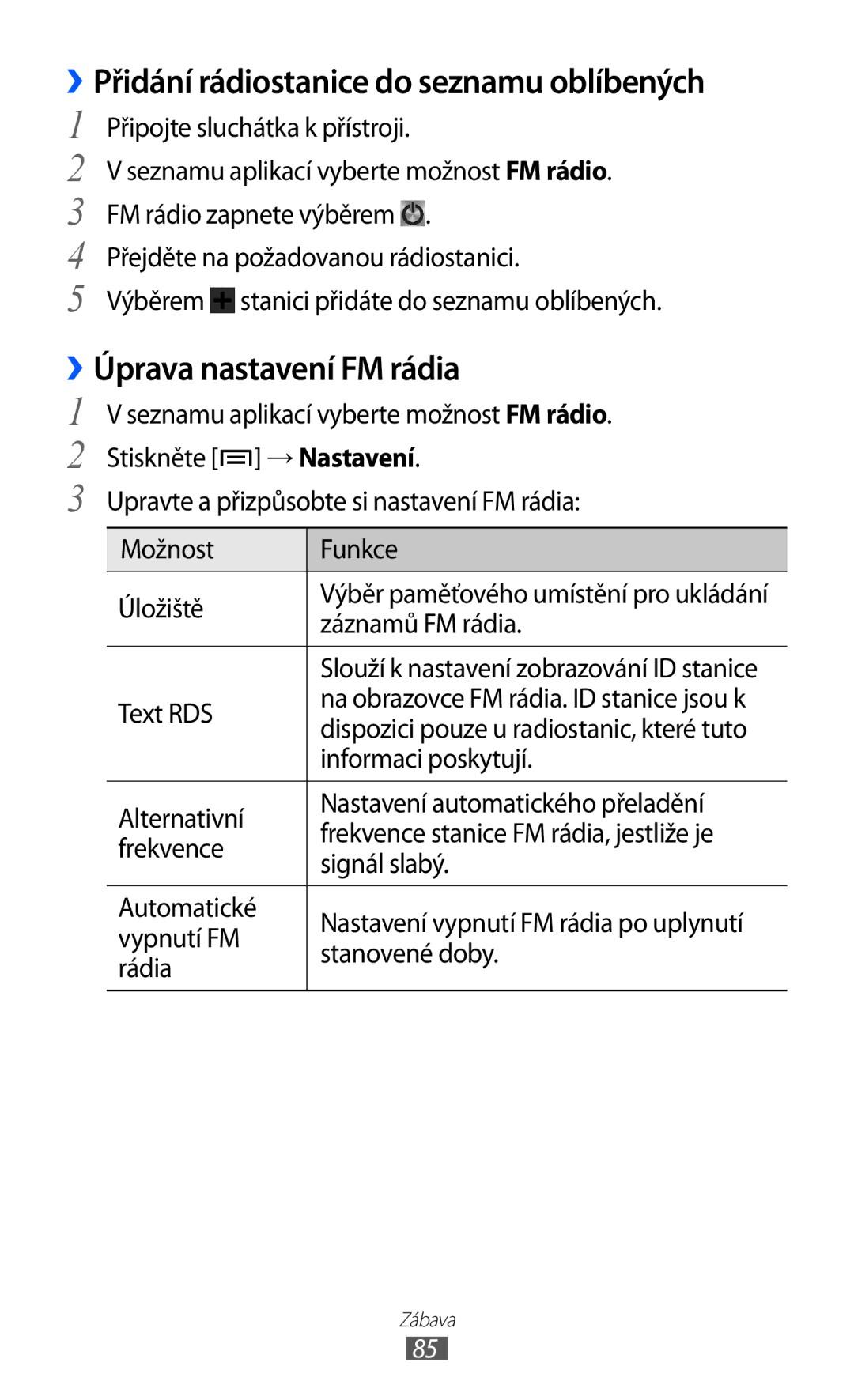 Samsung GT2I9100RWAXEZ manual ››Přidání rádiostanice do seznamu oblíbených, Úprava nastavení FM rádia, → Nastavení 