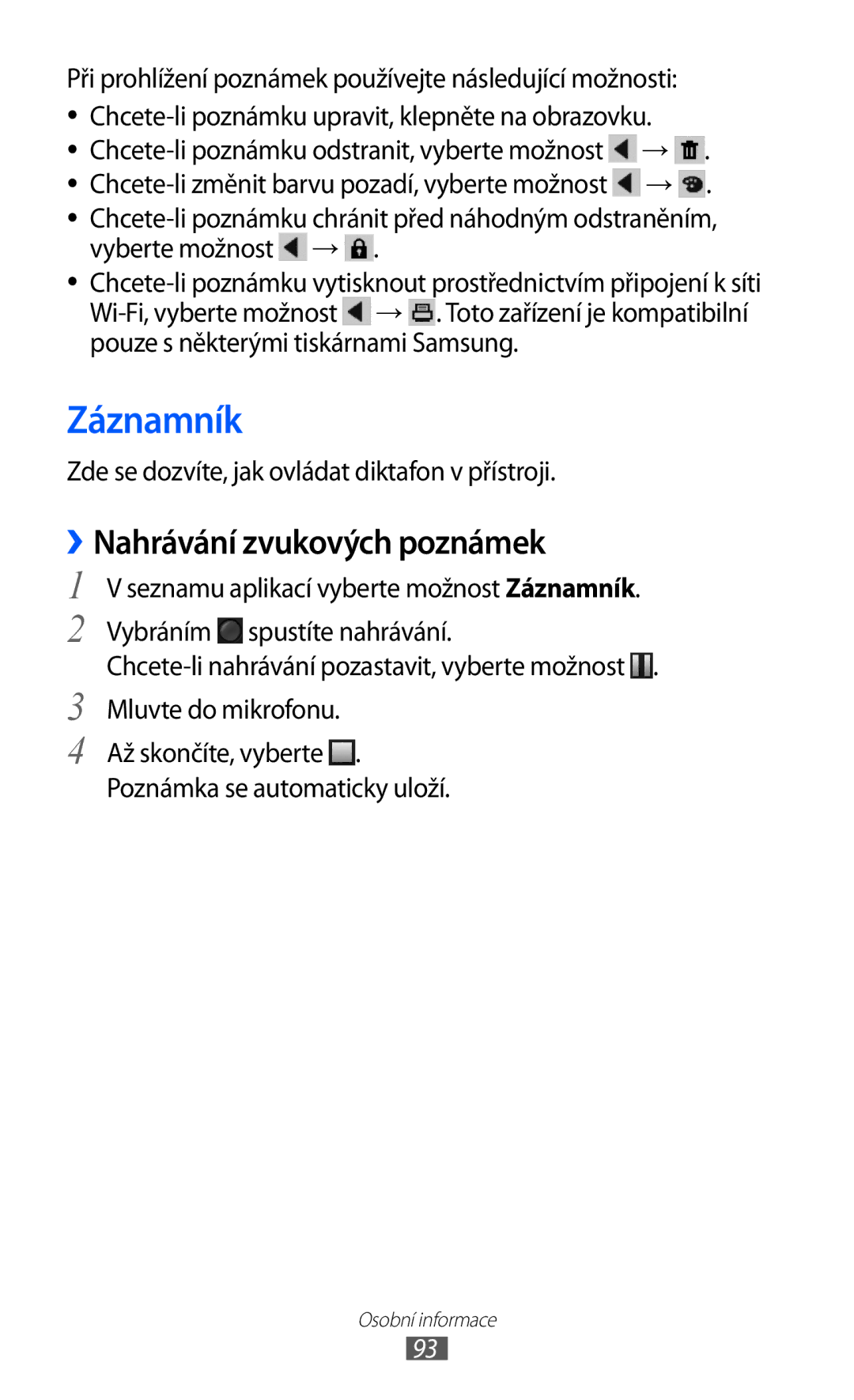 Samsung GT2I9100RWAVDC manual Záznamník, ››Nahrávání zvukových poznámek, Zde se dozvíte, jak ovládat diktafon v přístroji 