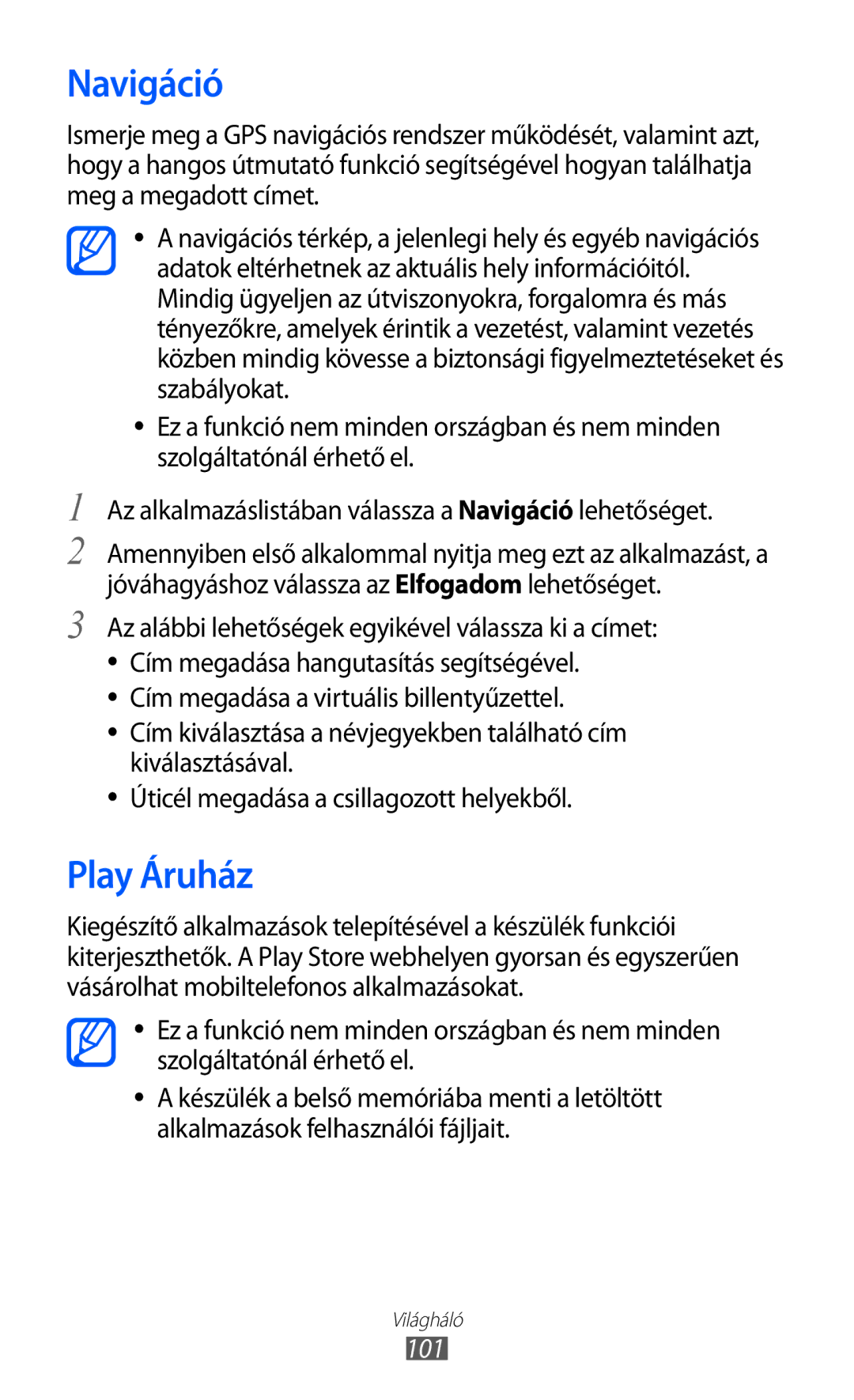 Samsung GT2I9100LKAVDH, GT-I9100LKAITV, GT-I9100LKAIDE, GT-I9100LKAATO, GT-I9100LKAVD2 manual Navigáció, Play Áruház, 101 