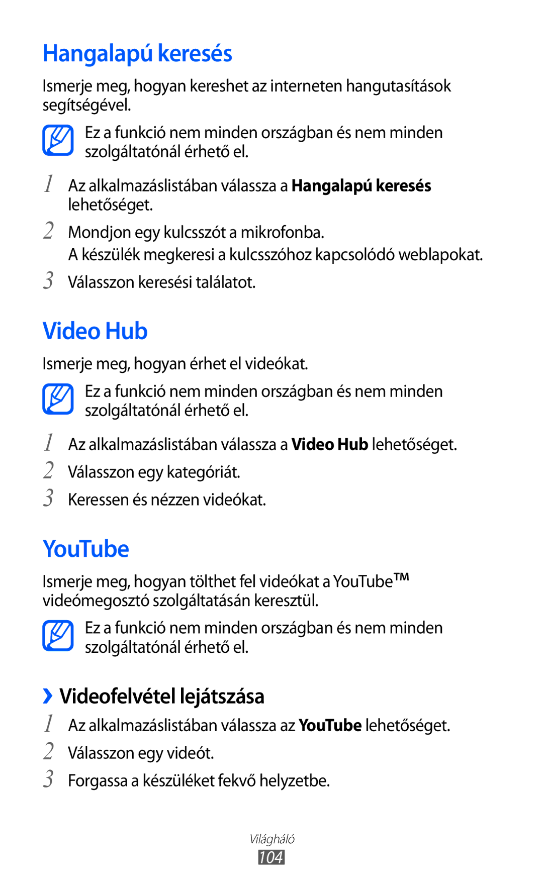 Samsung GT-I9100LKAMAX, GT-I9100LKAITV, GT-I9100LKAIDE, GT-I9100LKAATO manual Hangalapú keresés, Video Hub, YouTube, 104 