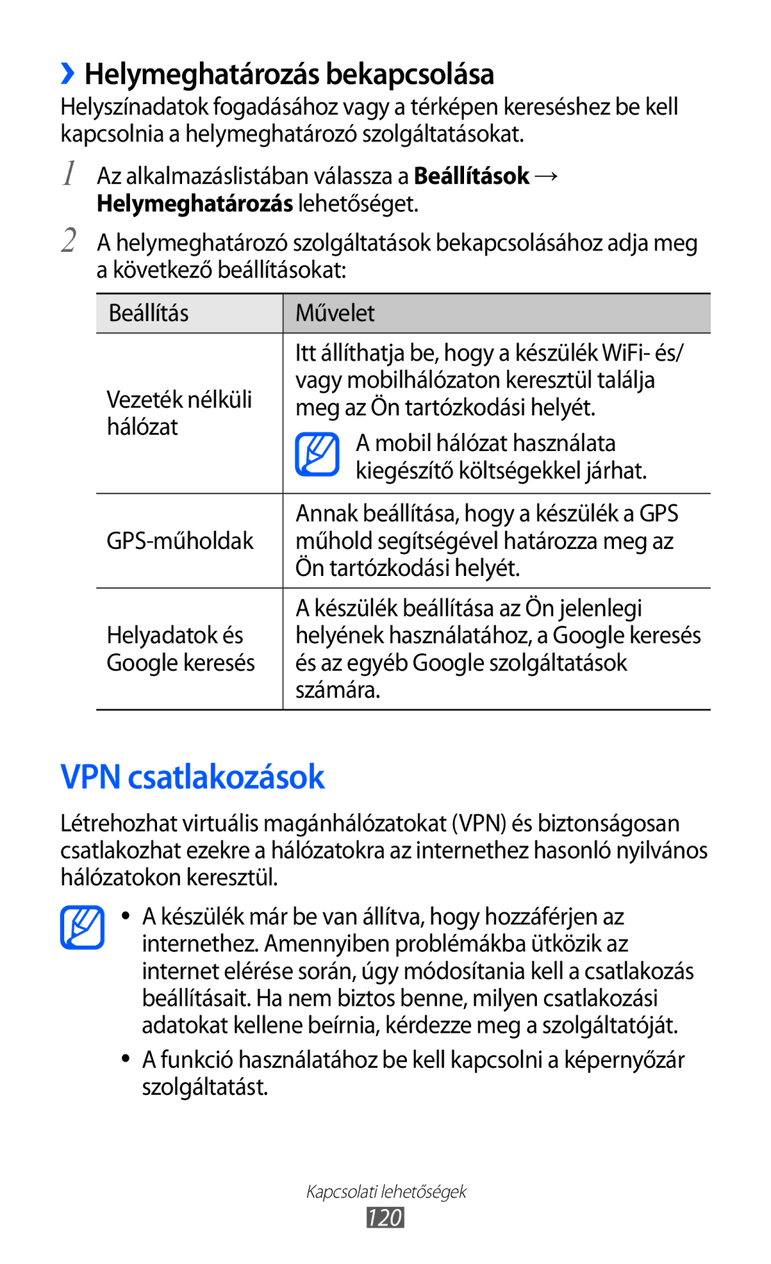 Samsung GT-I9100LKAORO, GT-I9100LKAITV, GT-I9100LKAIDE manual VPN csatlakozások, ››Helymeghatározás bekapcsolása, 120 