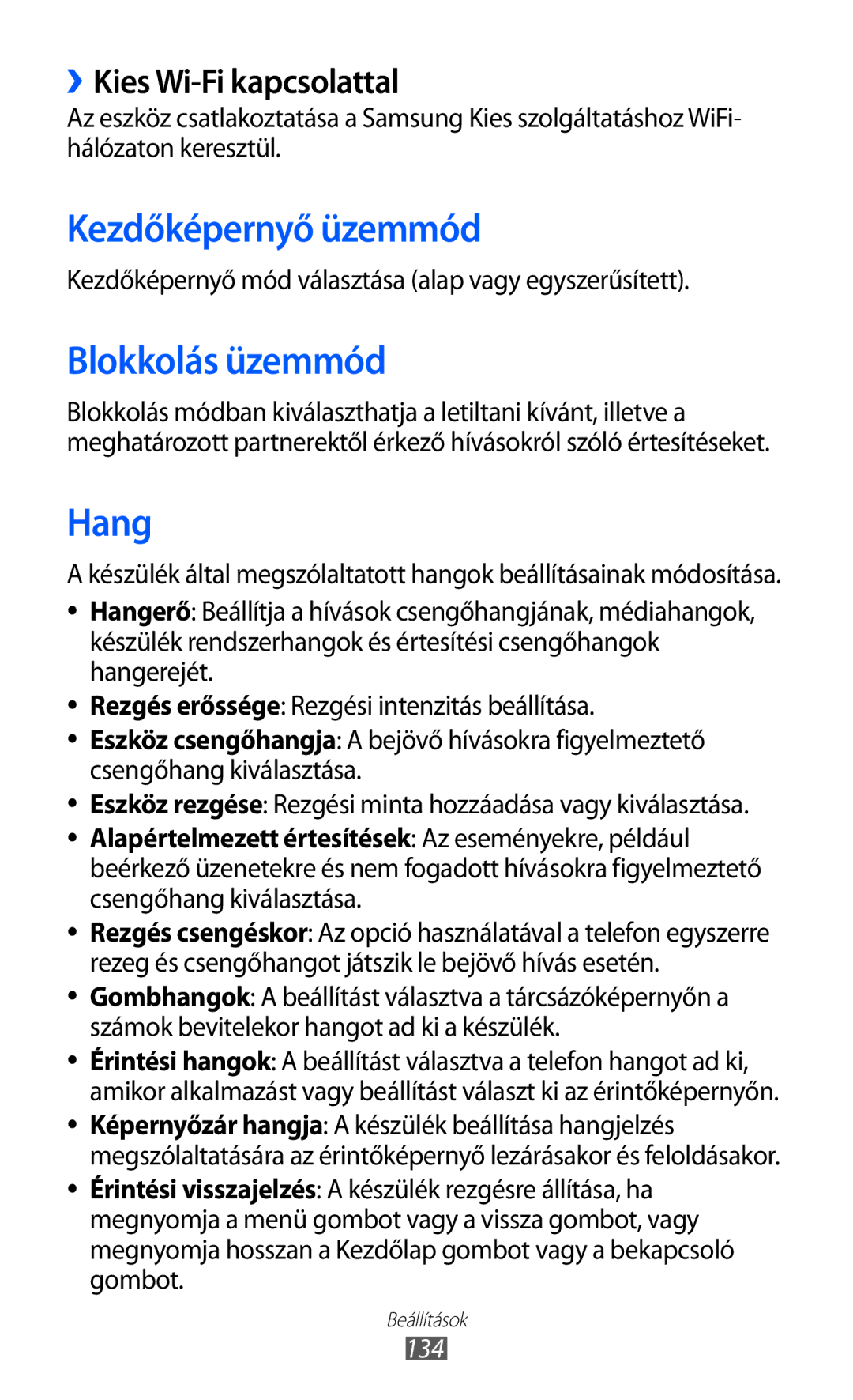 Samsung GT-I9100LKAVDH, GT-I9100LKAITV manual Kezdőképernyő üzemmód, Blokkolás üzemmód, Hang, ››Kies Wi-Fi kapcsolattal, 134 