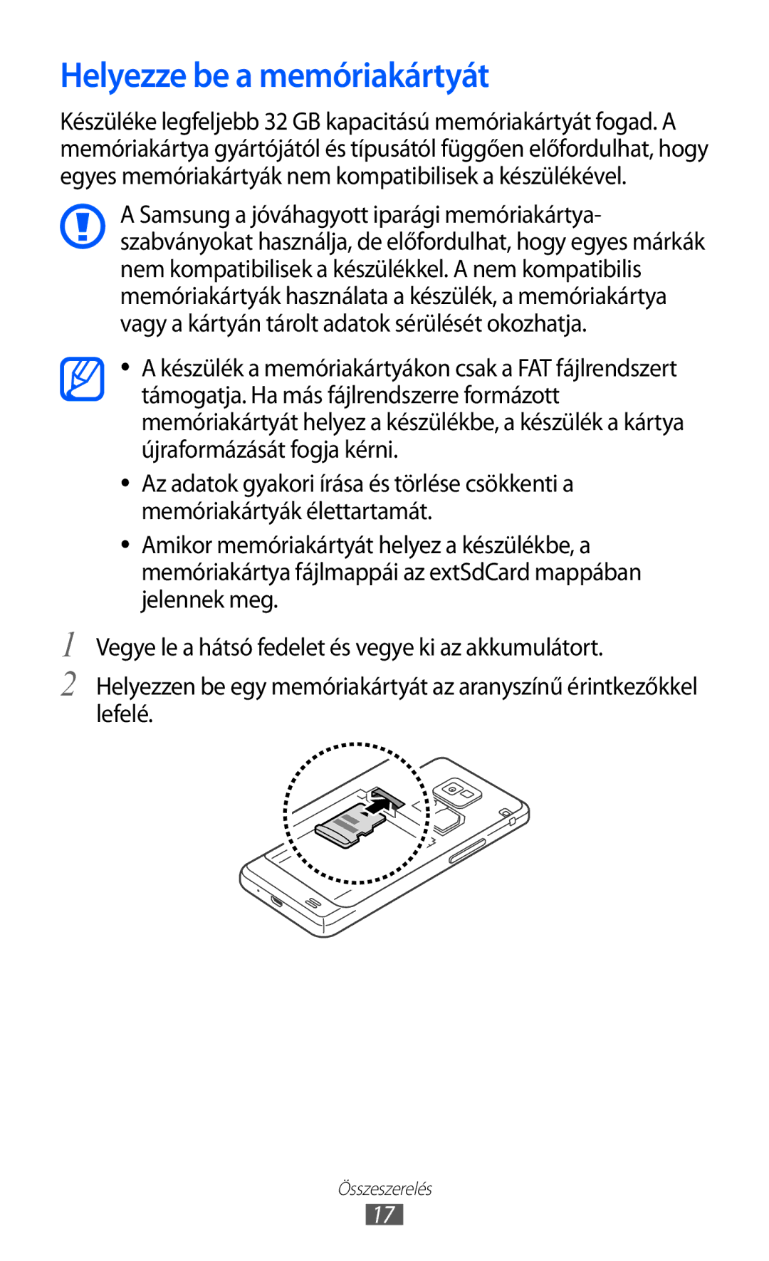 Samsung GT-I9100RWAAUT, GT-I9100LKAITV, GT-I9100LKAIDE, GT-I9100LKAATO, GT-I9100LKAVD2 manual Helyezze be a memóriakártyát 