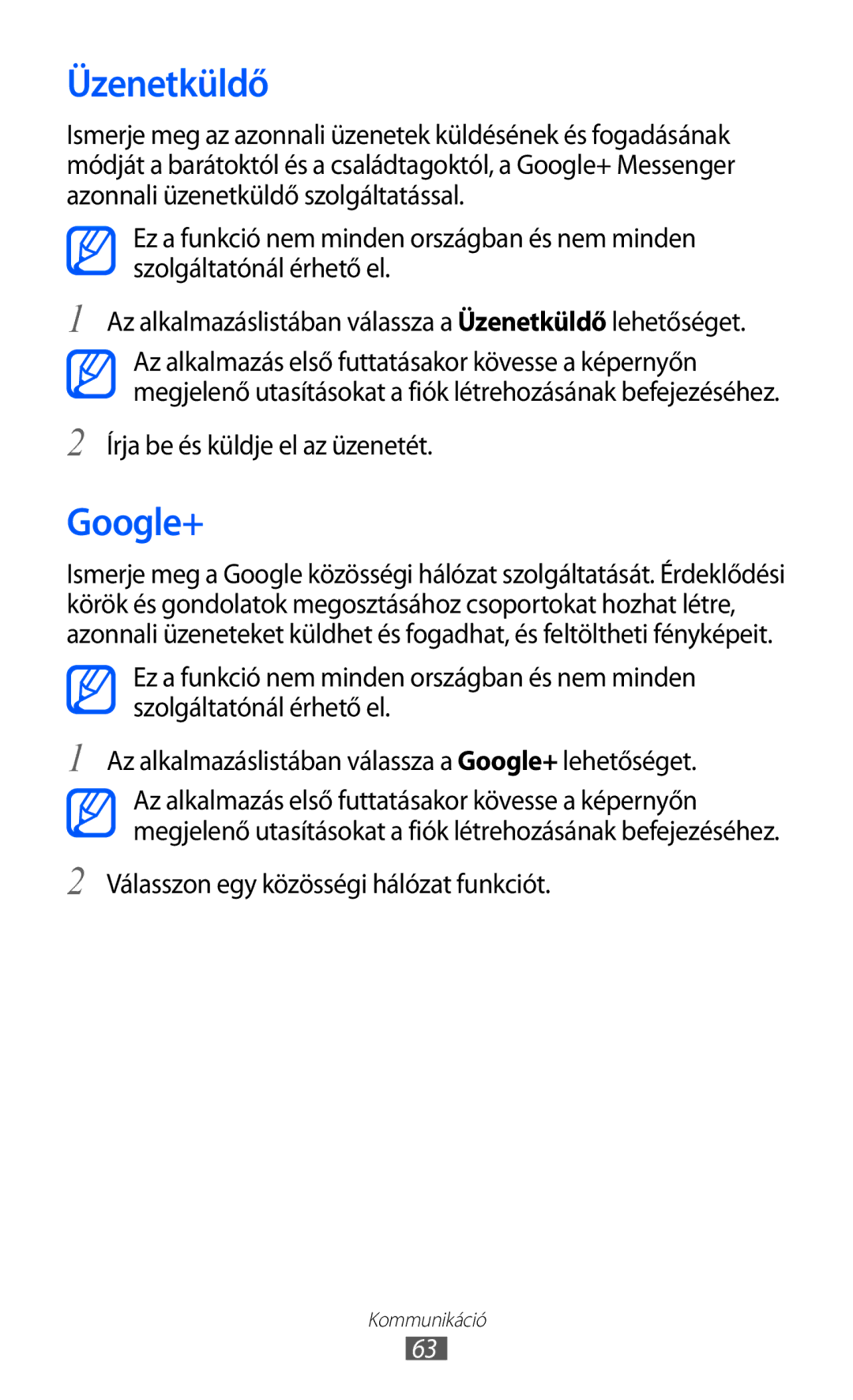 Samsung GT-I9100RWAPAN, GT-I9100LKAITV, GT-I9100LKAIDE manual Üzenetküldő, Google+, Válasszon egy közösségi hálózat funkciót 